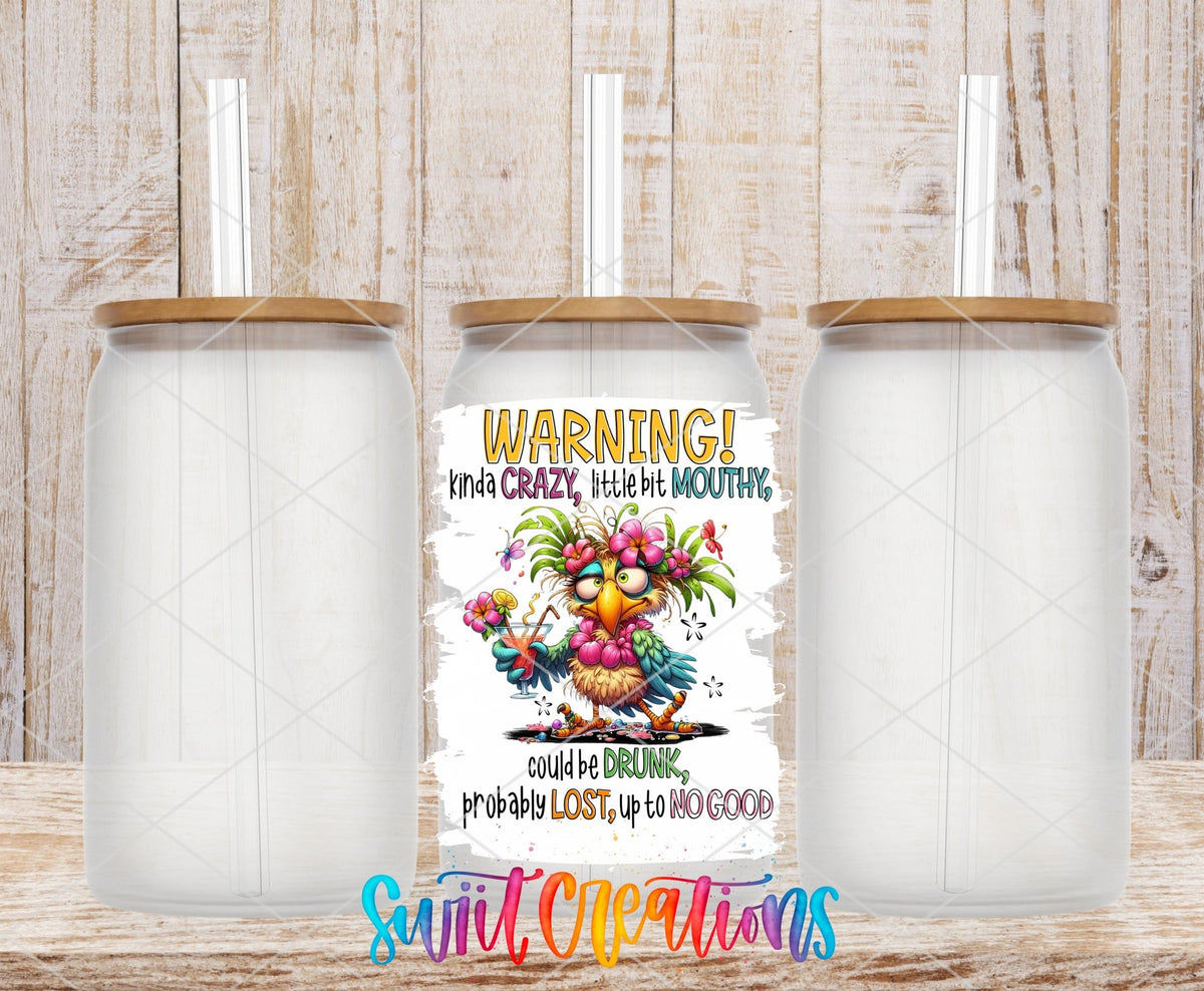 Warning Kinda Crazy Little Bit Mouthy UV DTF transfer on frosted glass cans with bamboo lids