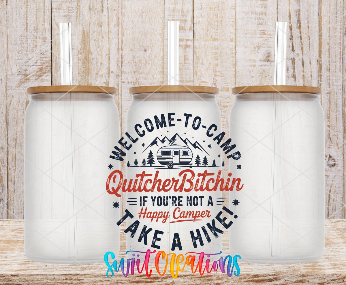 Welcome to Camp Quitcherb*tchin UV DTF transfer on frosted glass cans with bamboo lids
