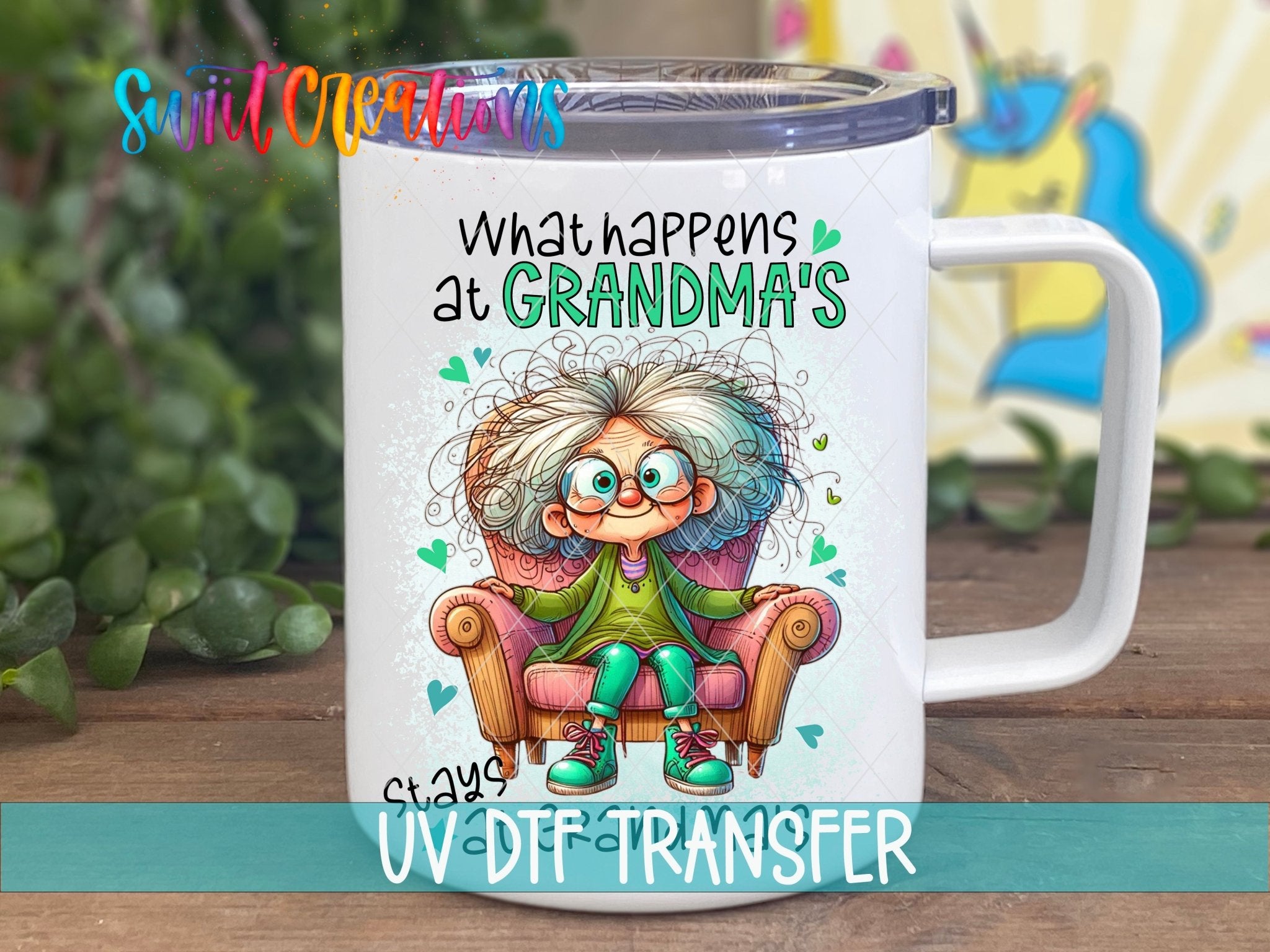 Swiit Creations UV DTF What Happens at Grandma’s transfer displayed on a white coffee mug