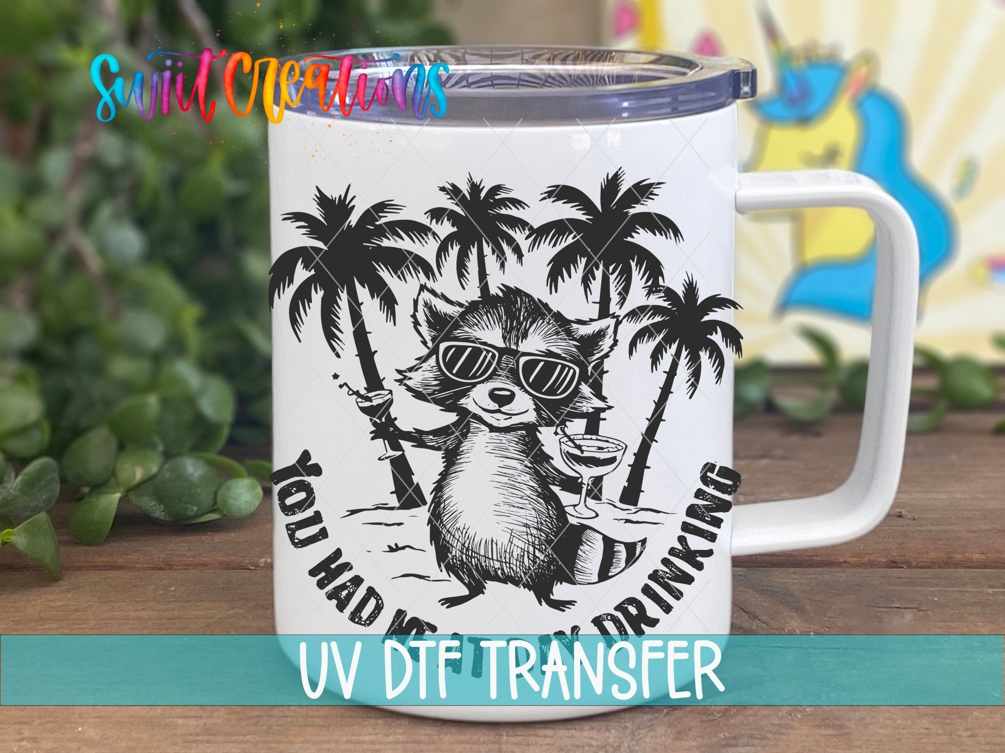 You Had Me at Day Drinking UV DTF transfer displayed on a white coffee mug from Swiit Creations