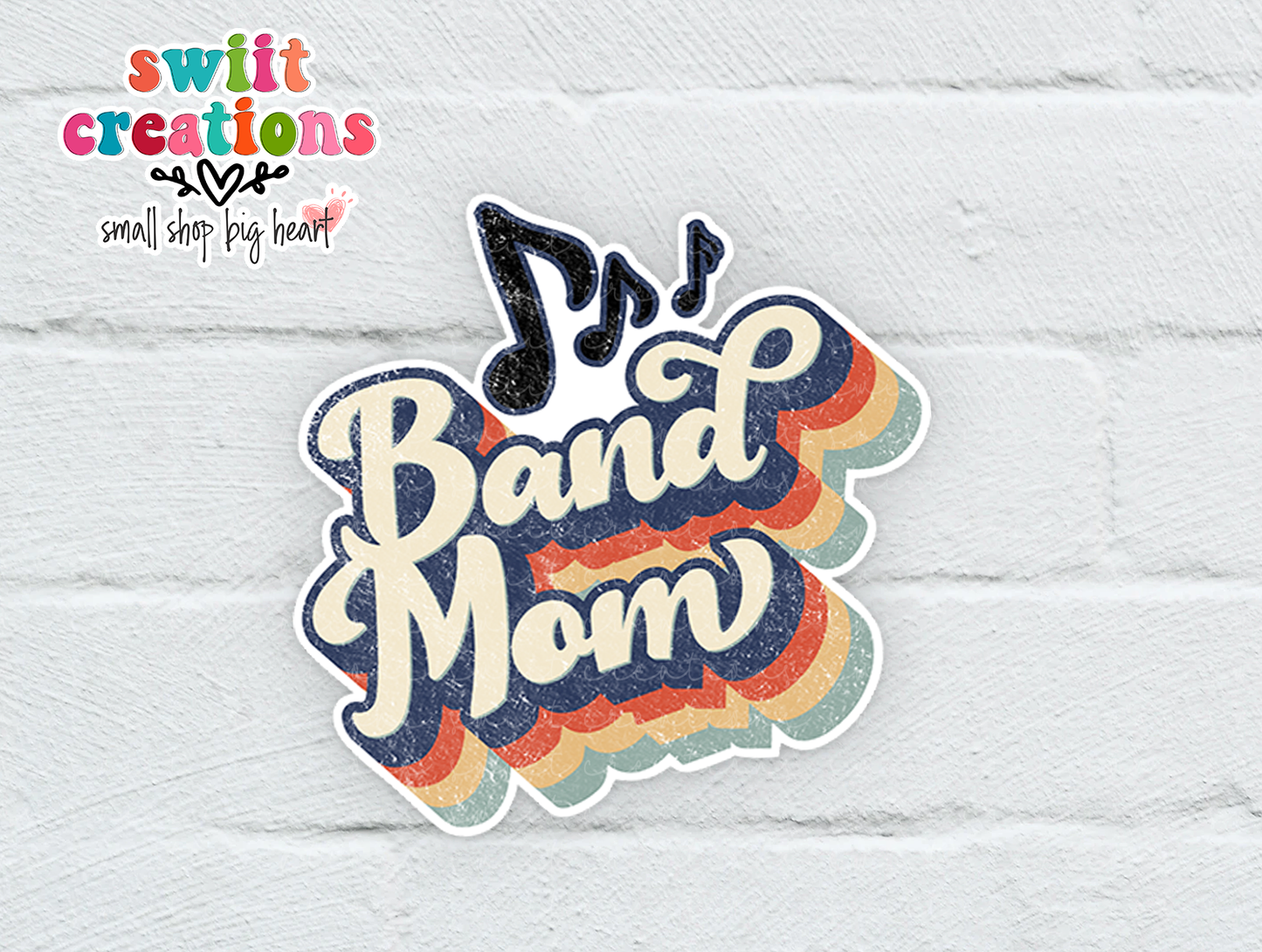 Band Mom Sticker (SS137) | SCD167