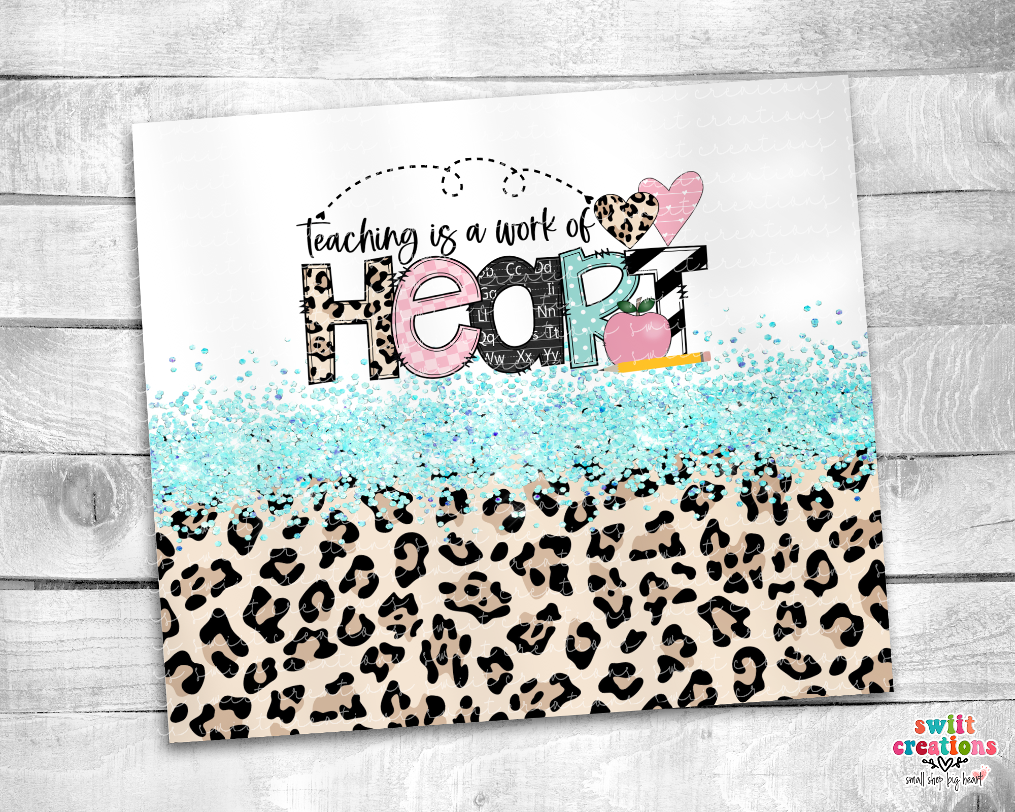 Teaching is a Work Of Heart Tumbler (T218)