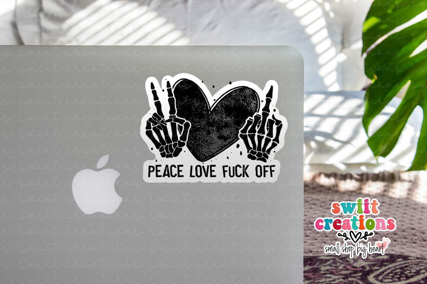 Peace Love Fuck Off Waterproof Sticker (SS122) | SCD320