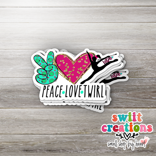 Peace Love Twirl Sticker (SS312) | SCD415