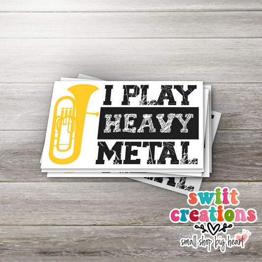 I Play Heavy Metal Sticker (SS076) | SCD245