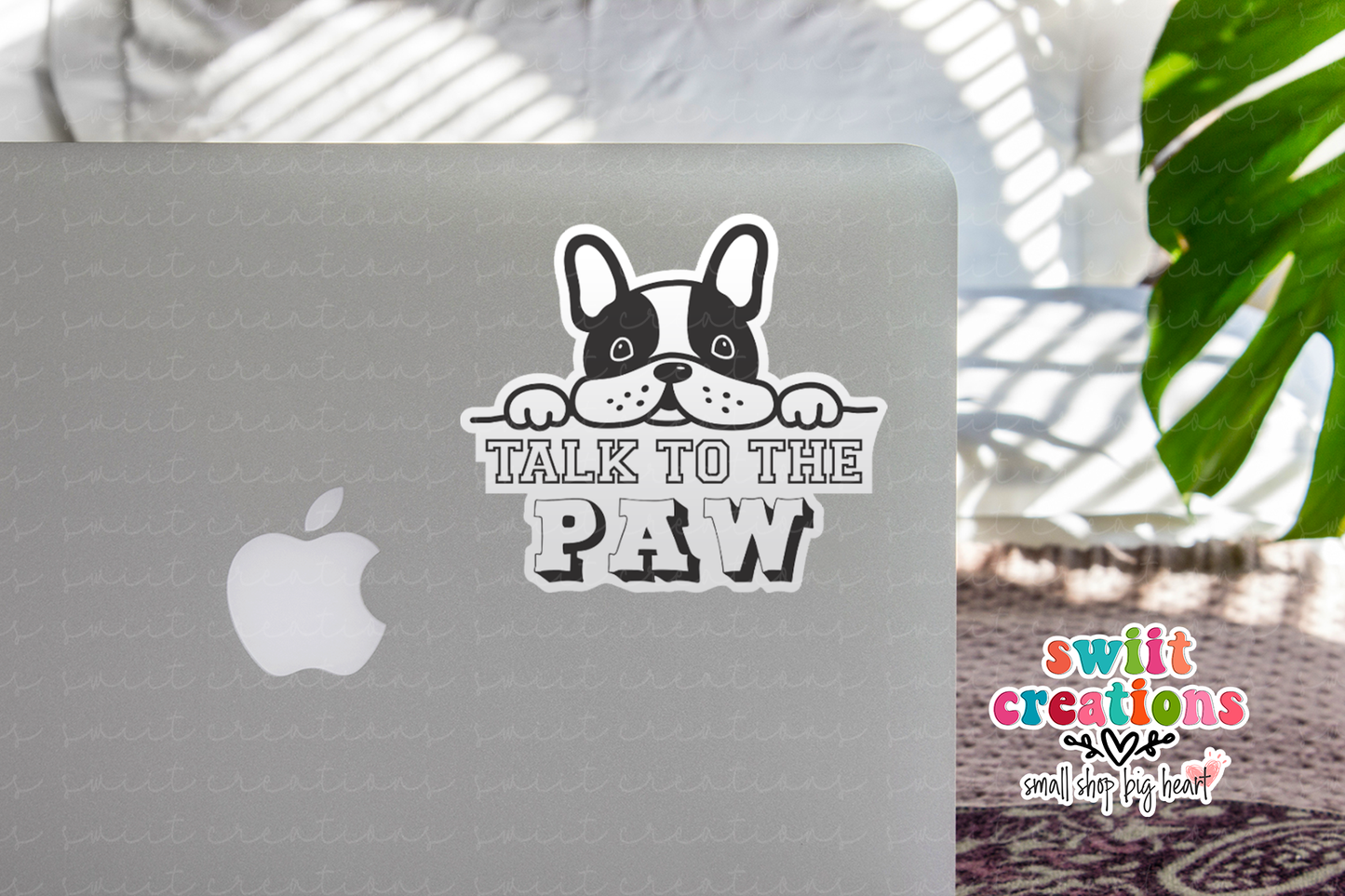 Talk to the Paw Waterproof Sticker (SS197) | SCD203