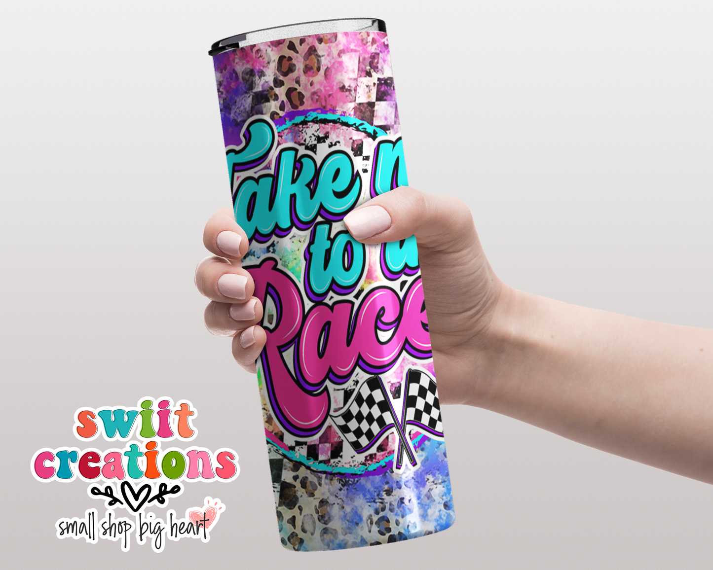 Take Me To The Races Tumbler (T222)