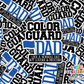 Color Guard Dad Sticker | Blue  (SS189) | SCD173