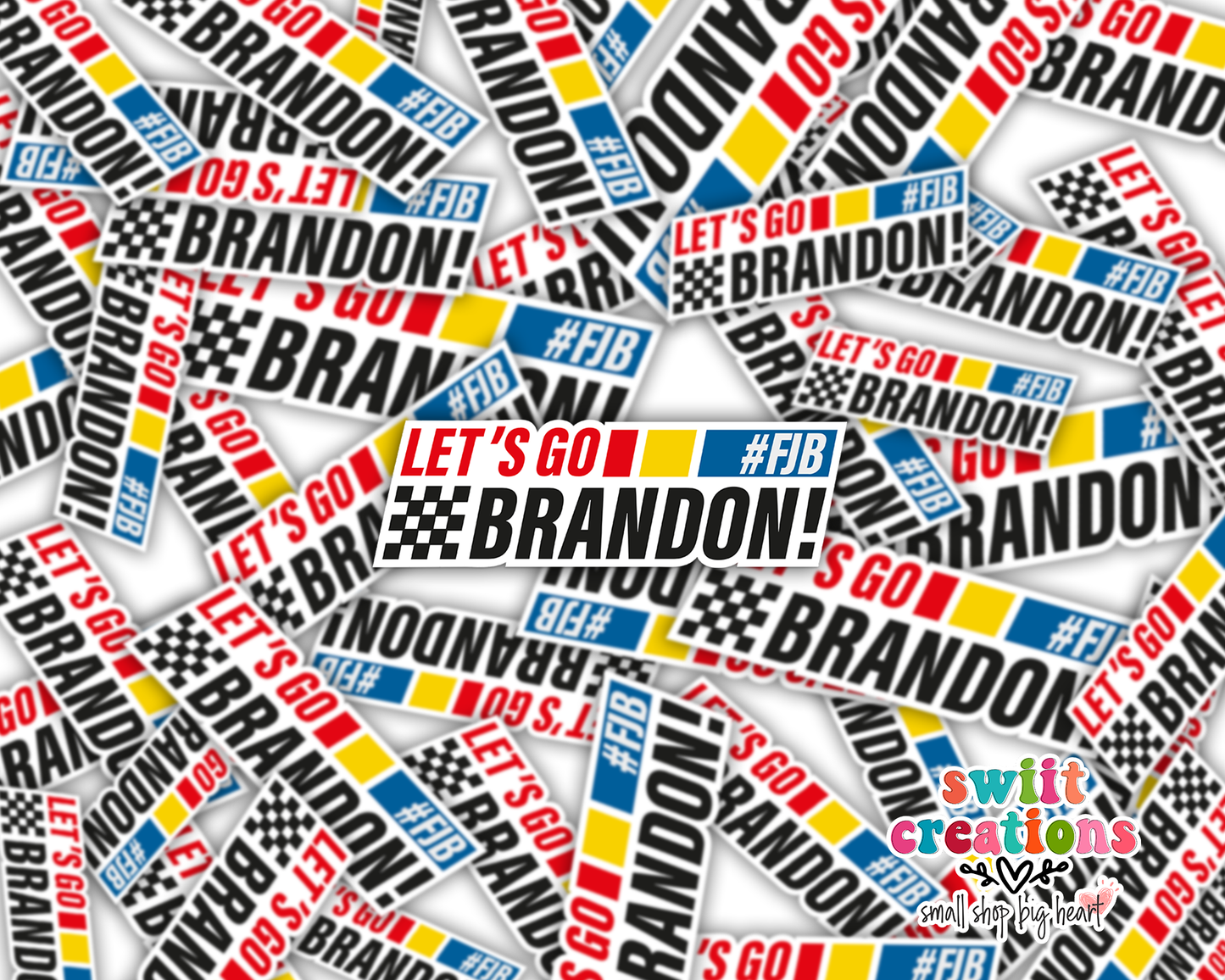 Let's Go Brandon Waterproof Sticker (SS238) | SCD221