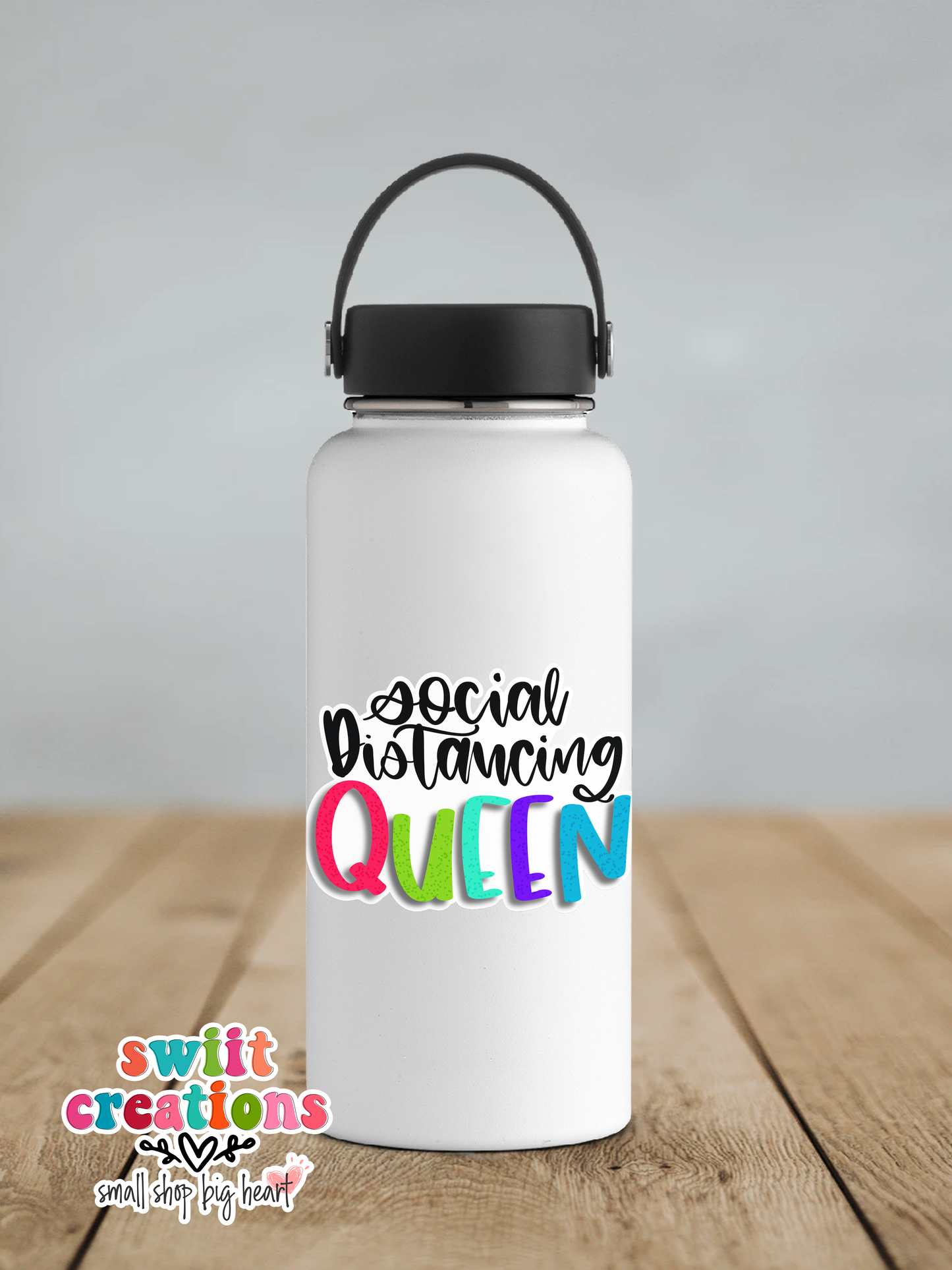 Social Distancing Queen Waterproof Sticker (SS052) | SCD147