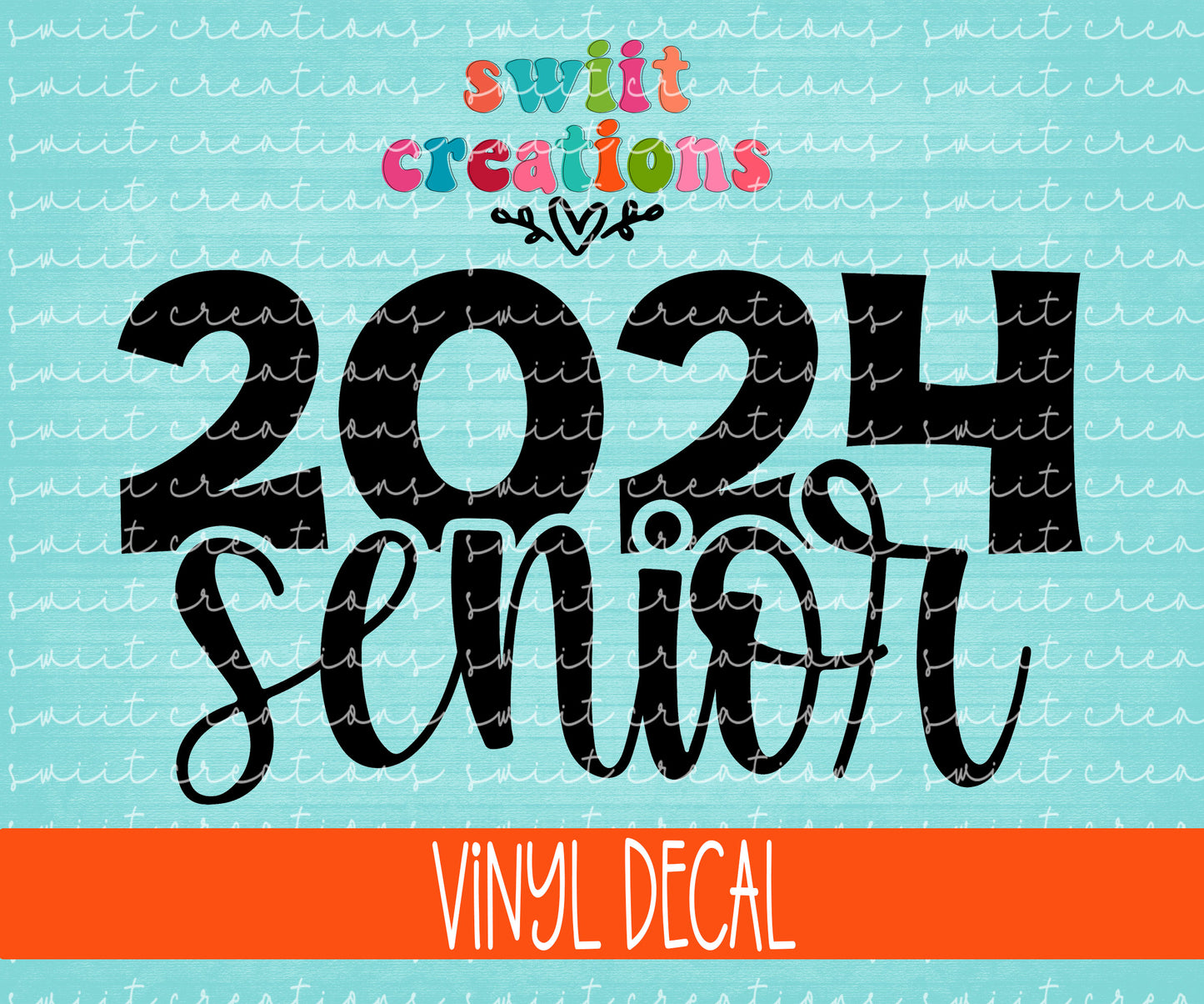 Senior 2024 Decal (D552) SCD552