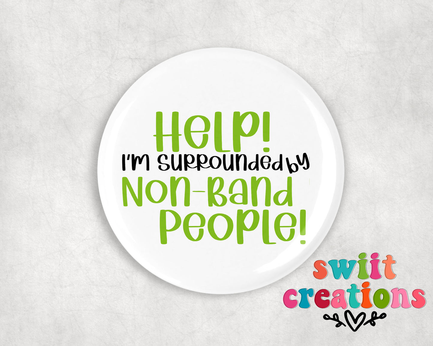 Band Pin Button 2.25"