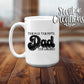 Dad The Man The Myth Ceramic Coffee Mug