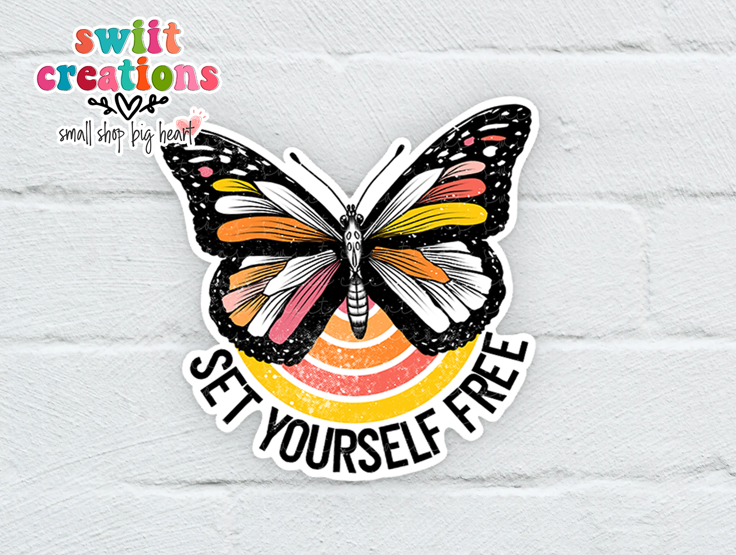 Set Yourself Free Waterproof Sticker (SS123) | SCD065