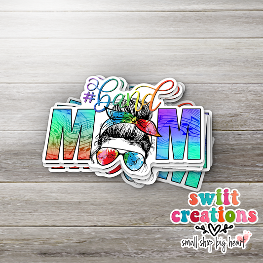 Band Mom Sticker Colorful (SS296) | SCD407