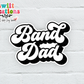 Band Dad Sticker (SS328) | SCD425
