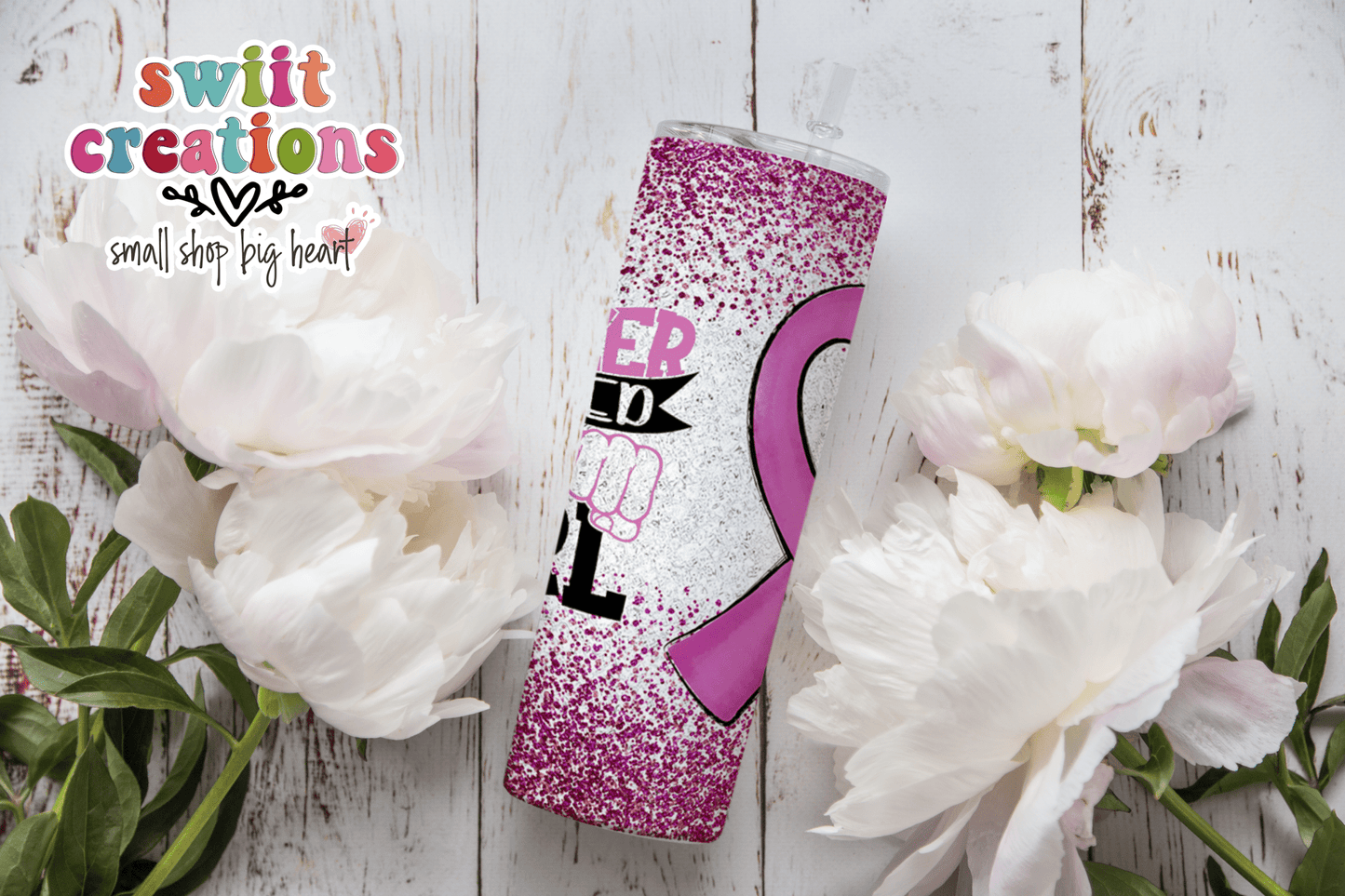 Cancer Picked The Wrong Girl Tumbler (T251) - Swiit Creations