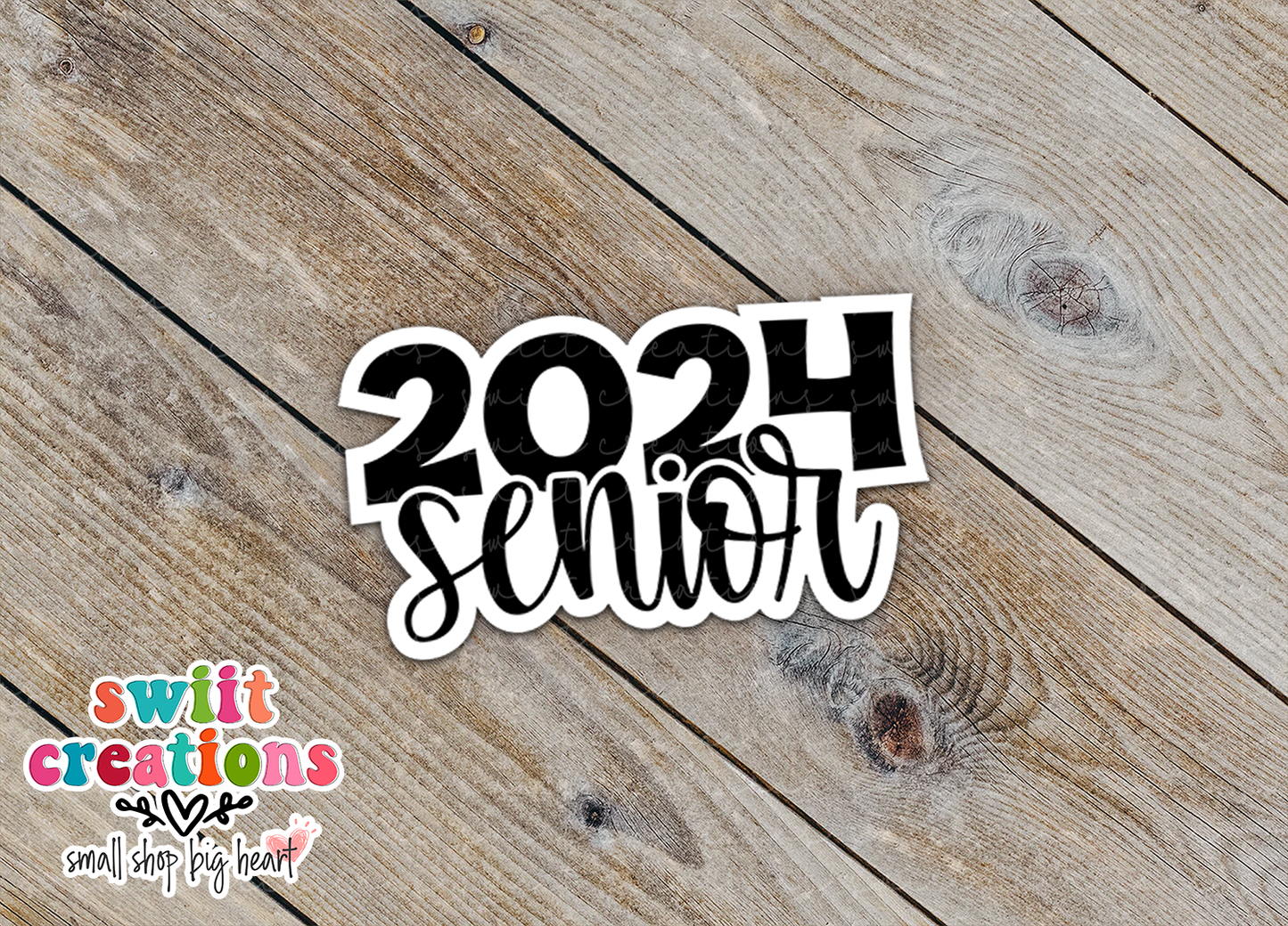Senior 2024 Waterproof Sticker (SS381) | SCD552