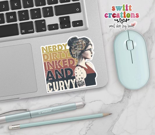 Nerdy Dirty Inked and Curvy Sticker (SS087) | SCD020
