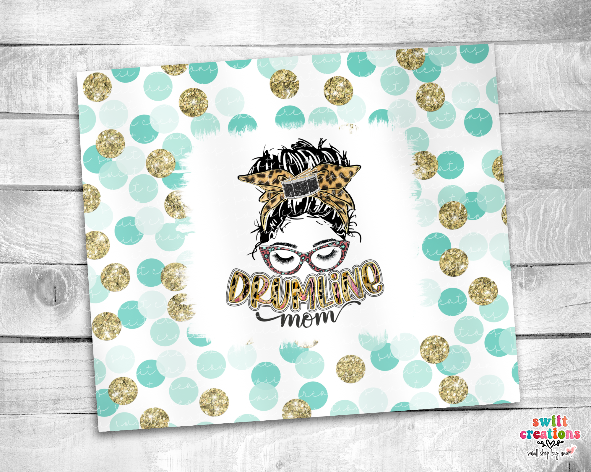 Drumline Mom Teal Polka Dots Tumbler (T020)