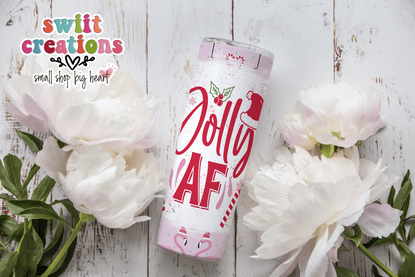 Jolly AF Tumbler (T307) - Swiit Creations