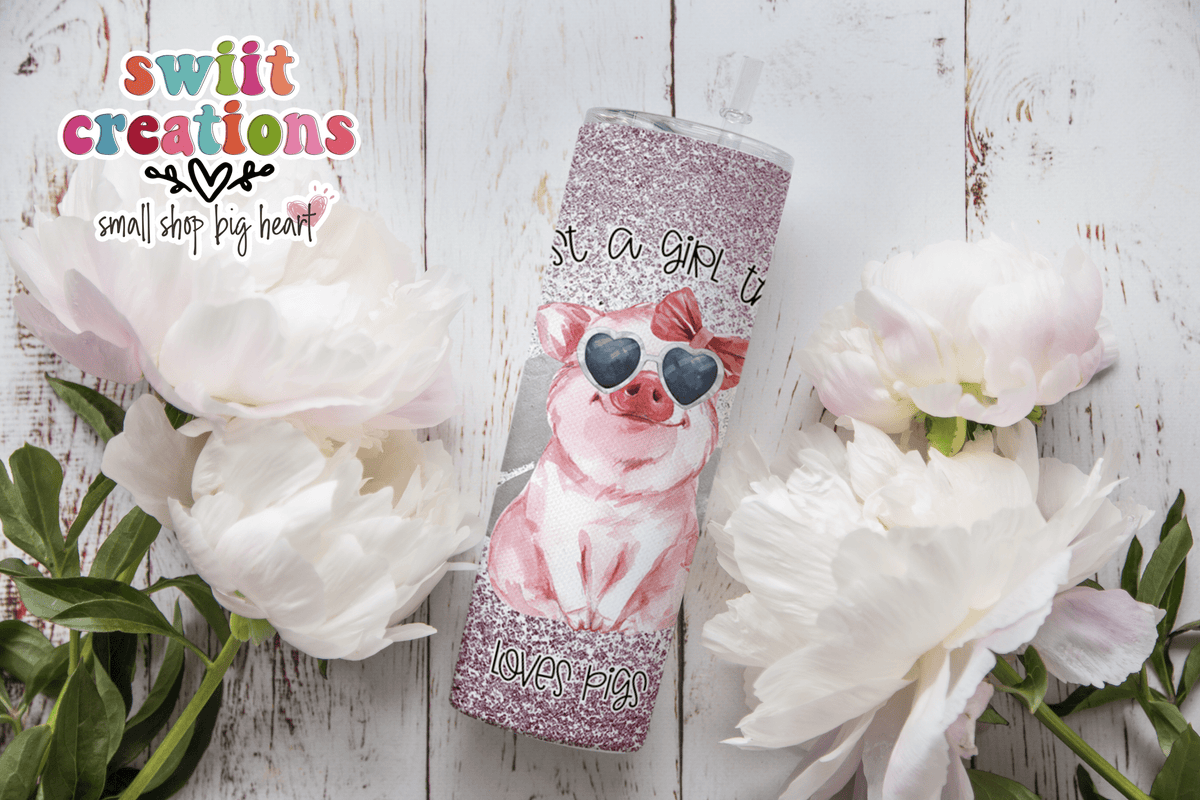 Just a Girl that Loves Pigs Faux Glitter Tumbler (T345) - Swiit Creations
