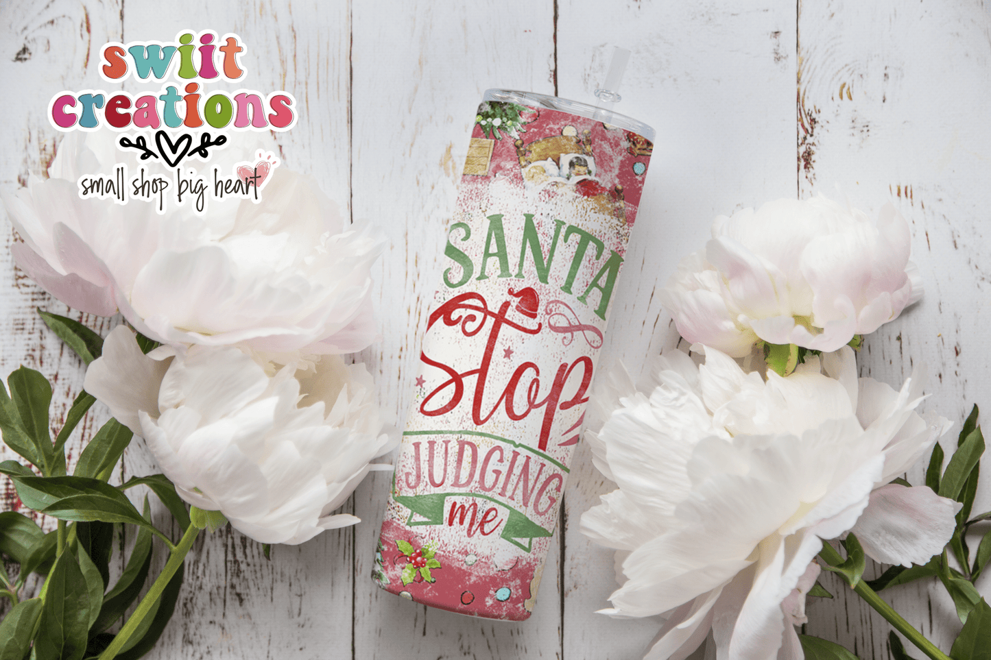 Santa Stop Judging Me Tumbler (T305) - Swiit Creations