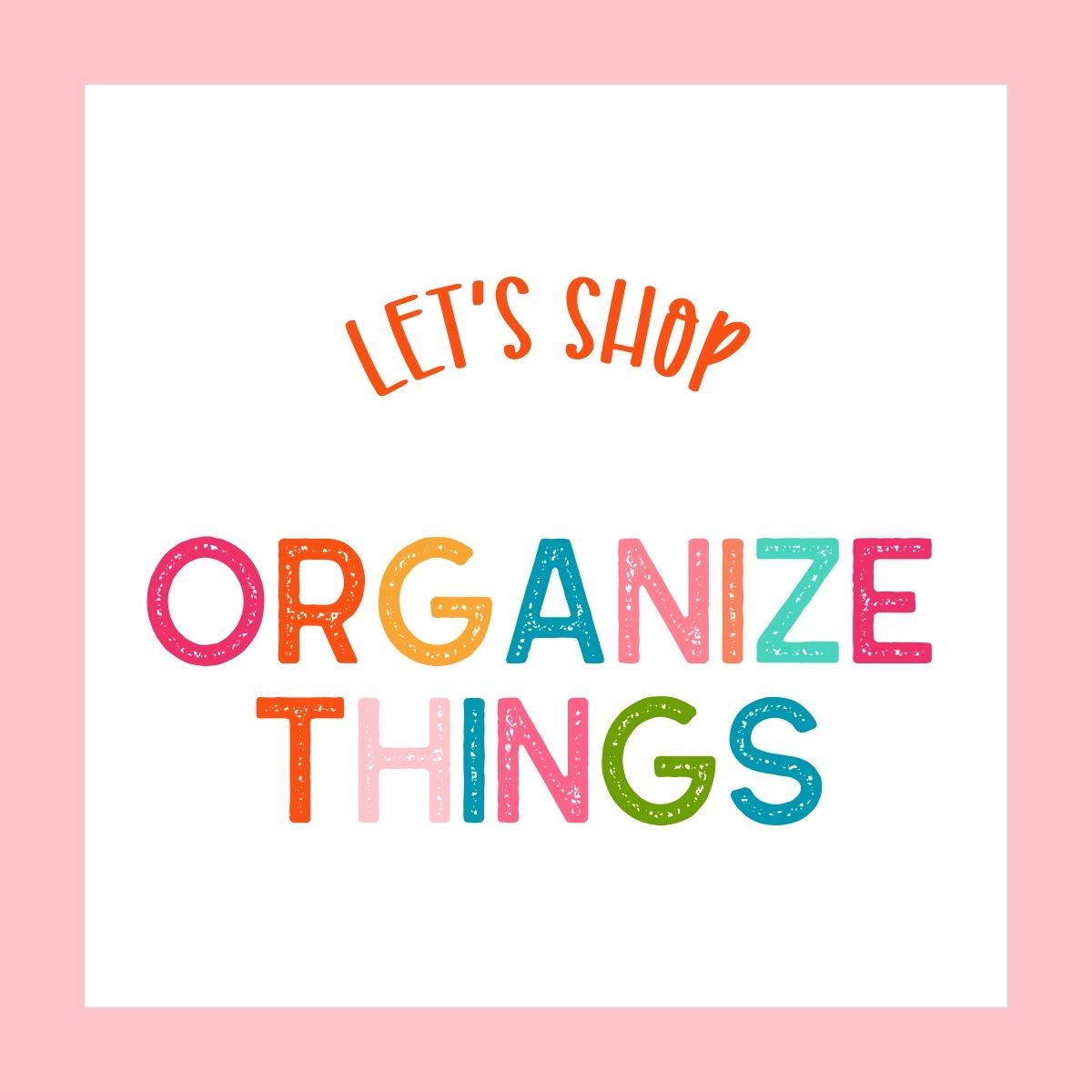 Organize Things