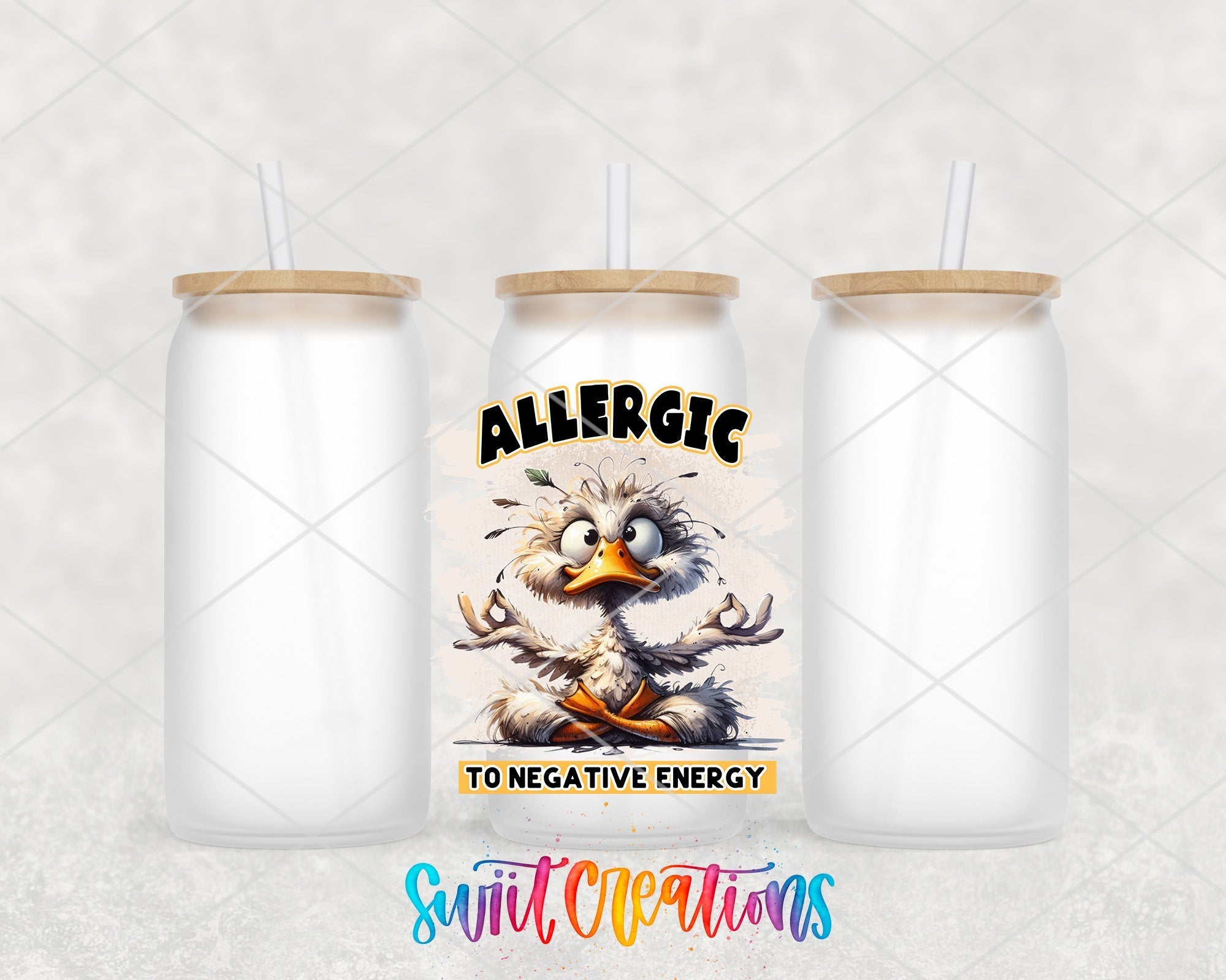 I'm Allergic To Negative Energy UV DTF Cup Decal UV979