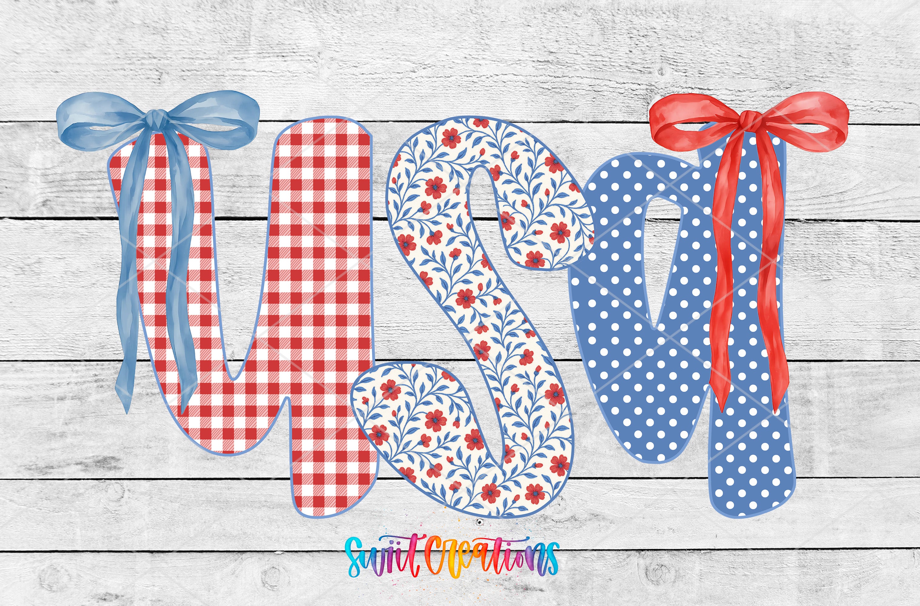 a wooden background with the letters "USA" formed by three different patterns: a red and white checkered pattern, a floral pattern, and a polka dot pattern. Each letter is adorned with a blue ribbon bow.