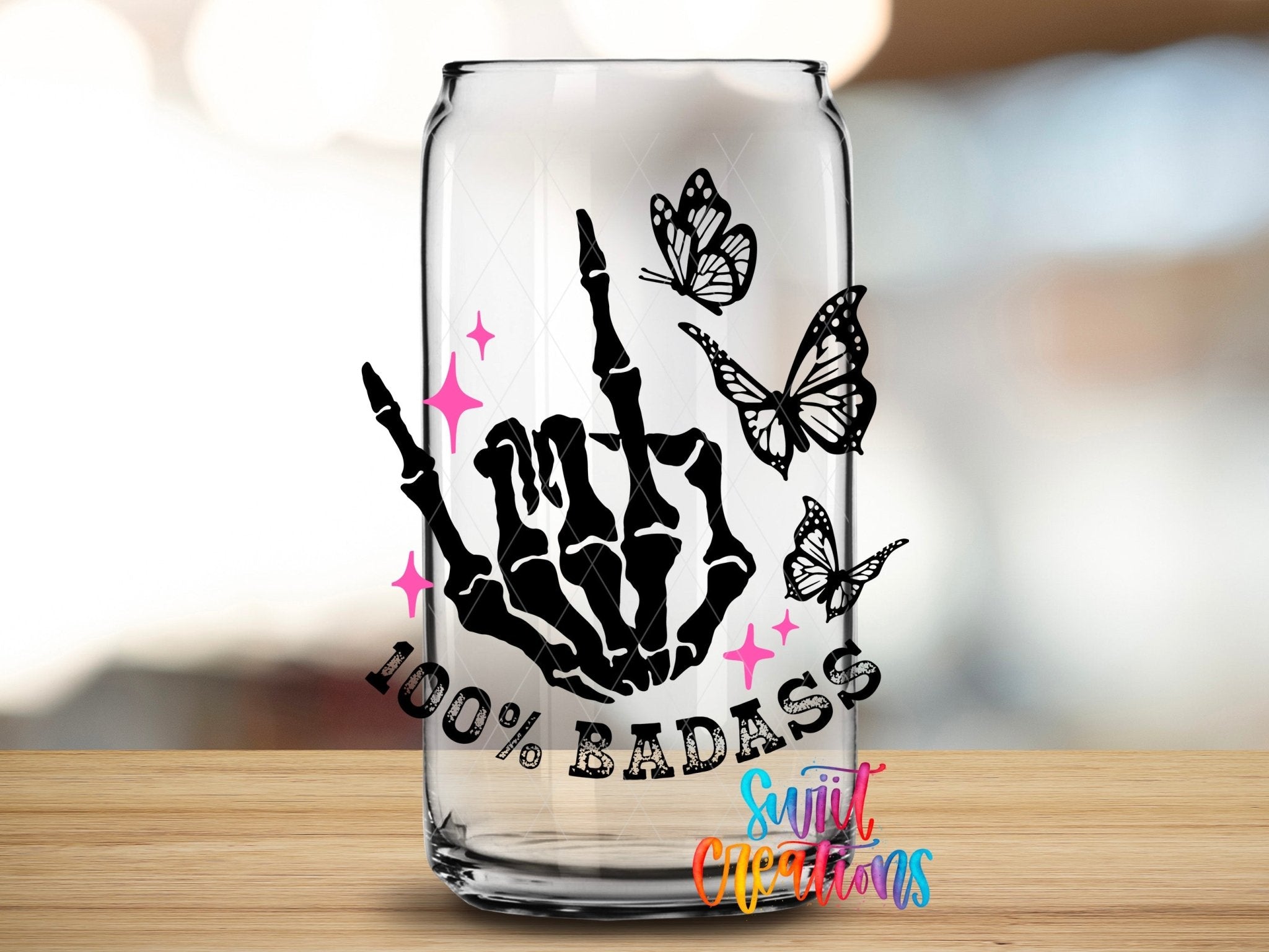 100% Badass UV DTF Decal | UV1431 - Swiit Creations