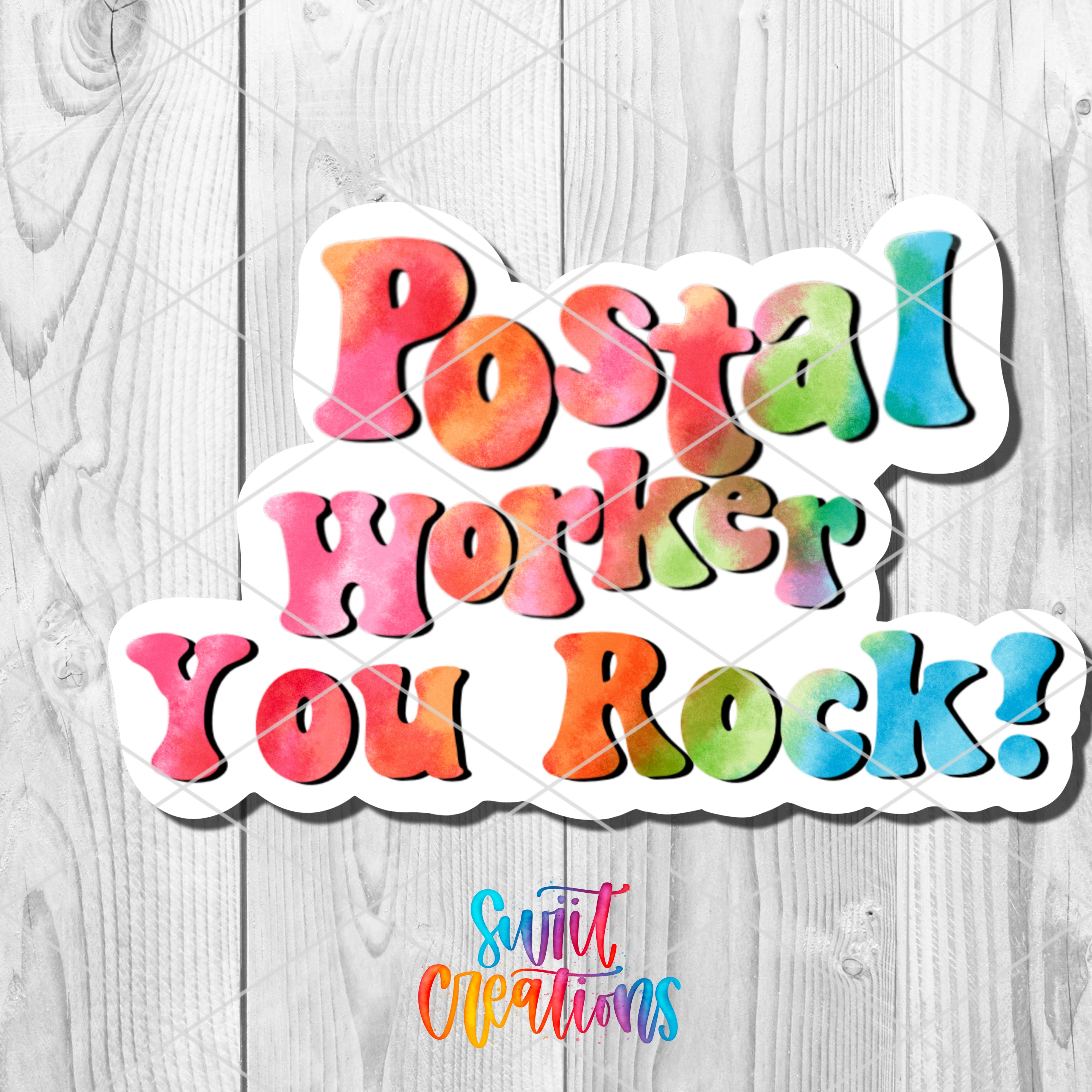 a sticker that says postal workers you rock