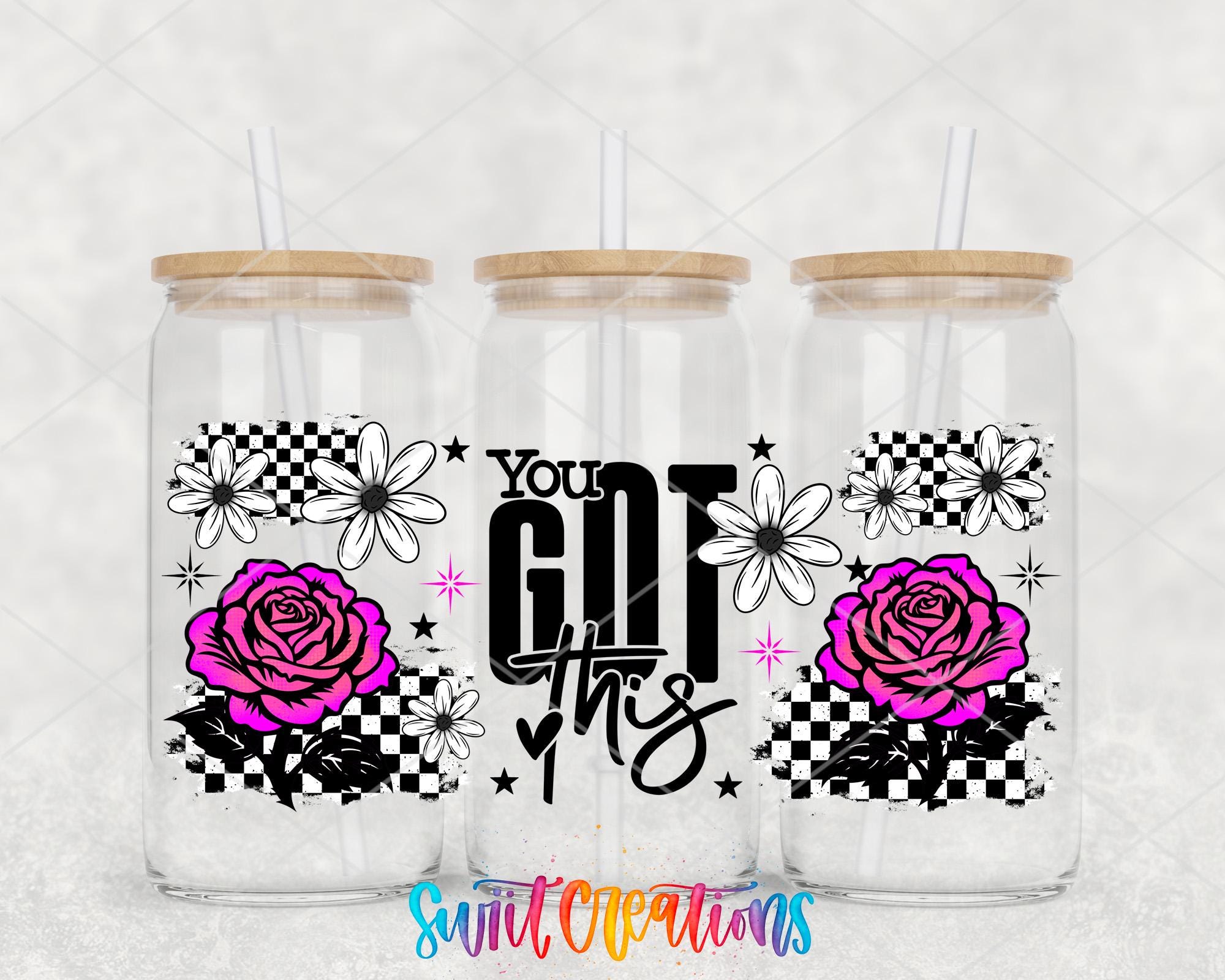 Three glass tumblers with floral designs and the text "You got this" printed on them.