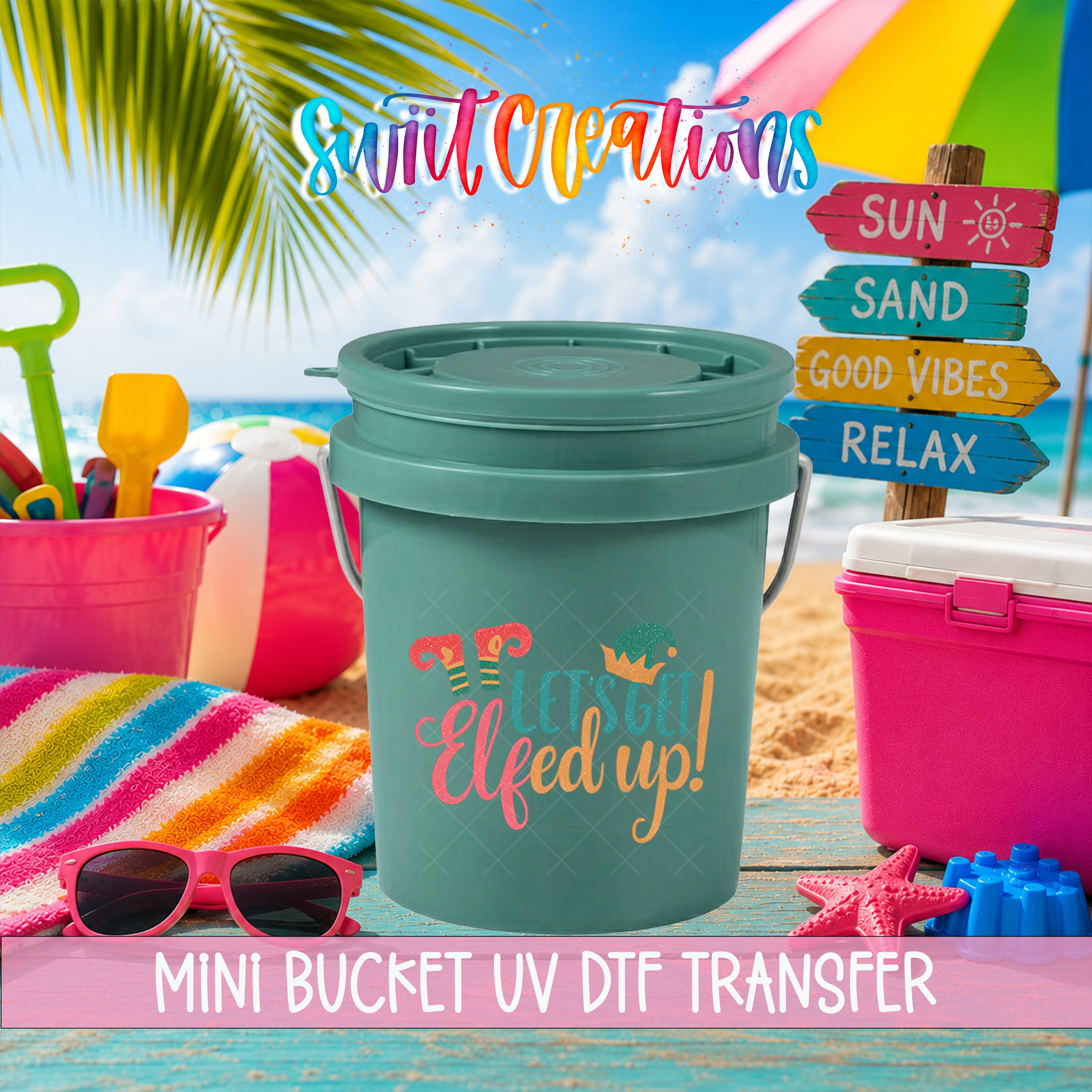 A colorful beach scene with a green bucket labeled "Mini Bucket UV Dtf Transfer", surrounded by beach toys, a beach umbrella, and a sign with beach-themed text.