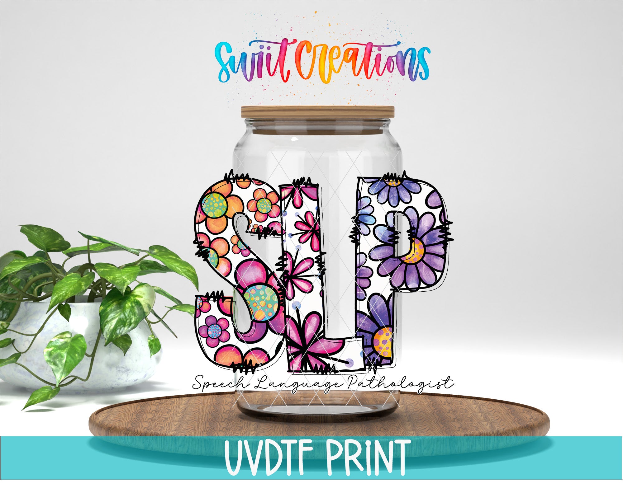 a glass jar with colorful flower designs, and the text "SLP" is written in the jar.