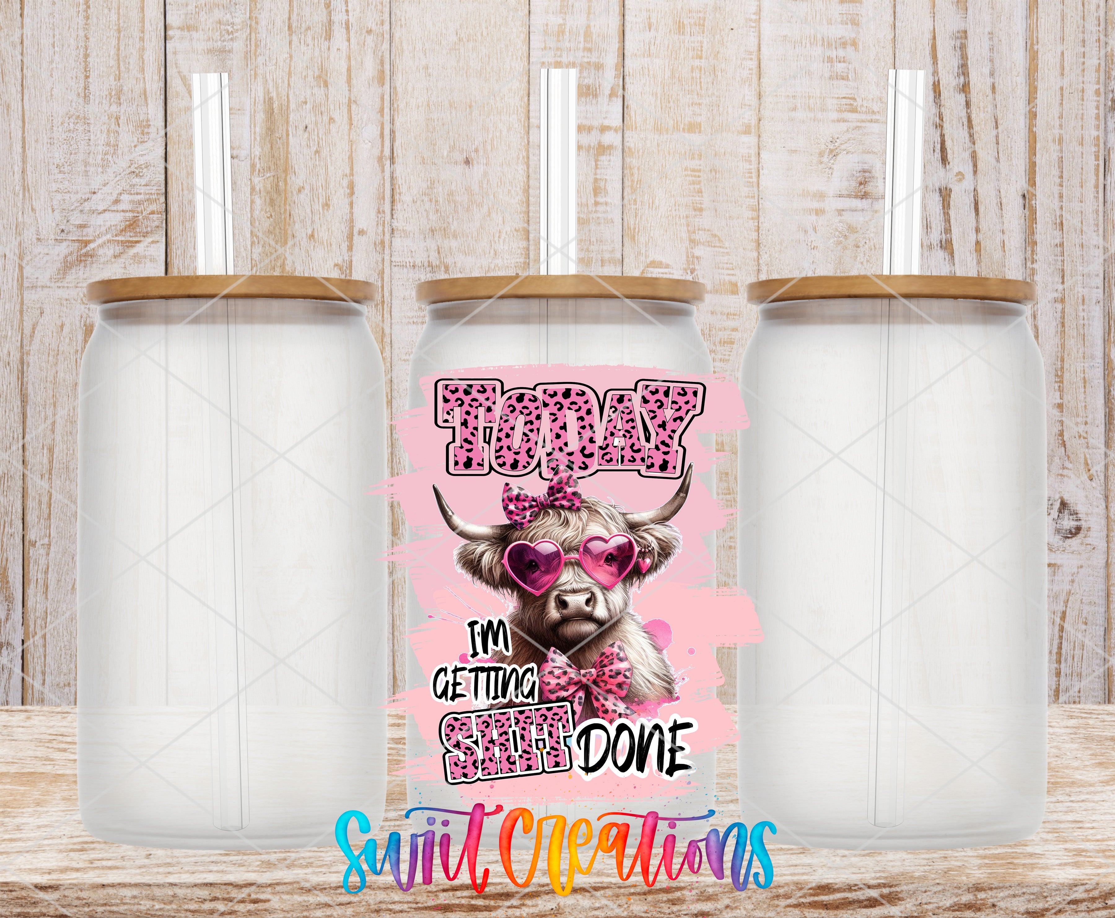 A collage of three clear glass jars with wooden lids, each featuring a pink cow wearing sunglasses and the text "Today I'm getting done" printed on them.