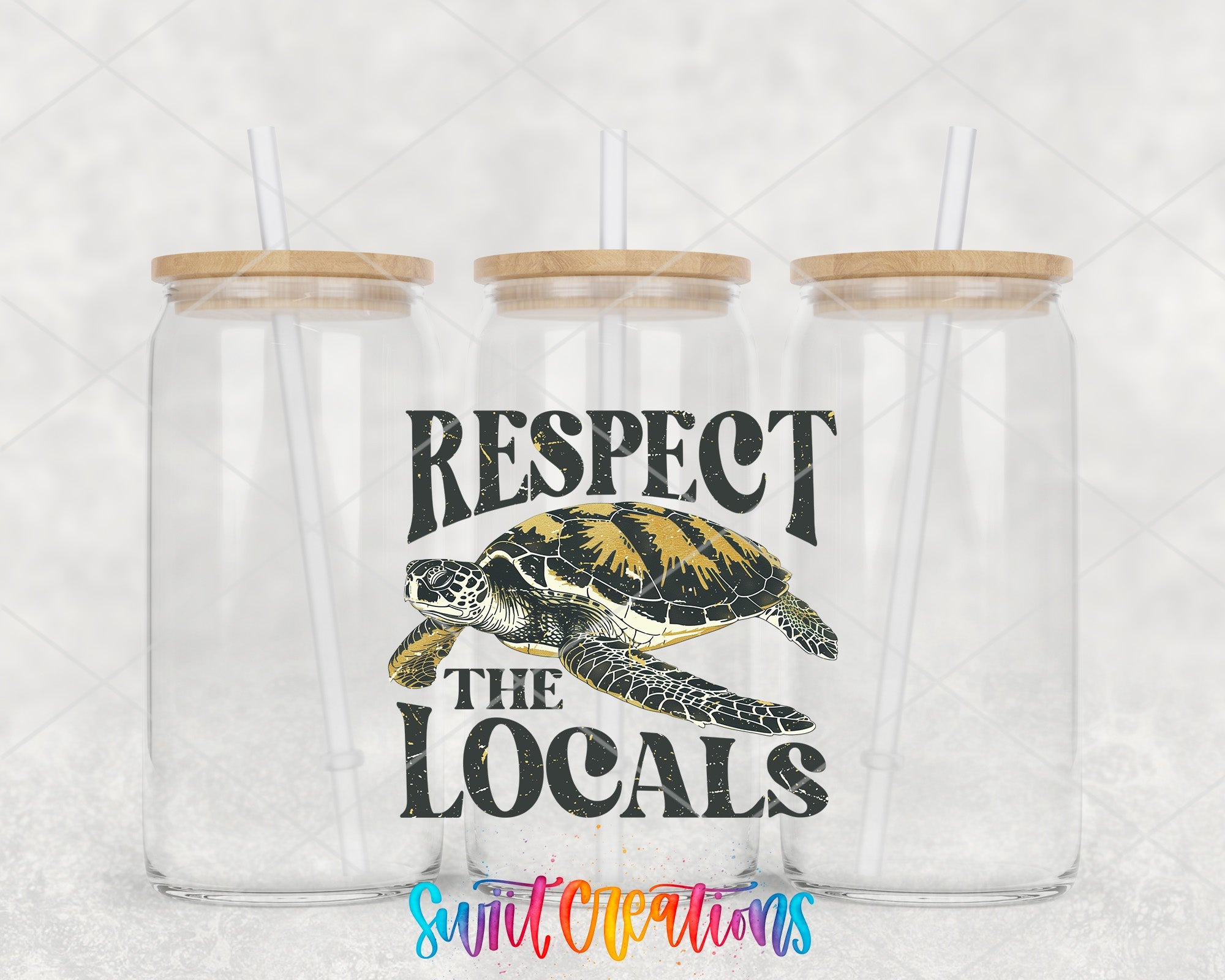 two tumblers with the words respect the locals and a turtle