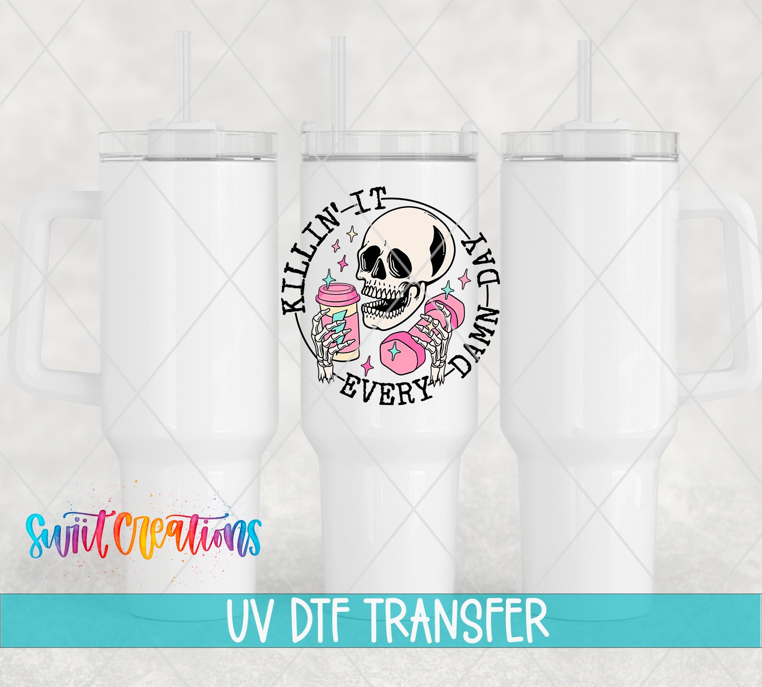 three white tumblers with a skull design and text on them, along with a watermark that says "UV Dtf Transfer".