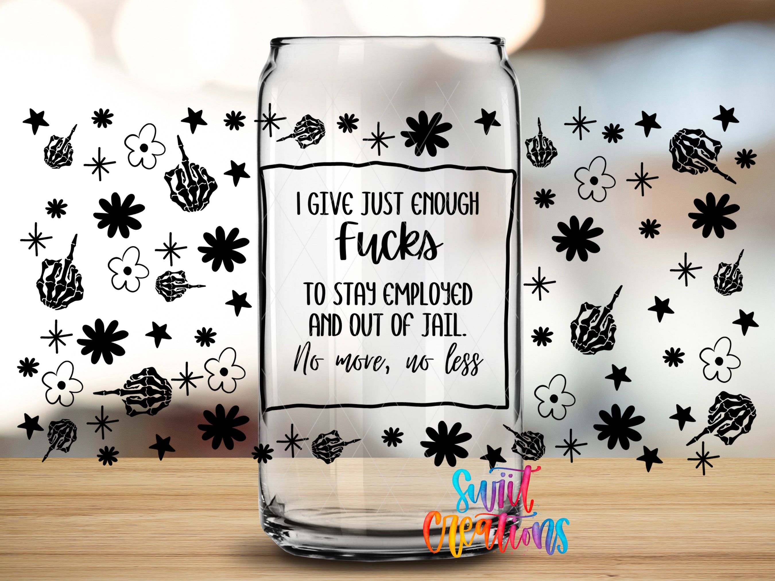 a glass can with a humorous message printed on it, surrounded by various black and white illustrations, including flowers, skulls, and stars.
