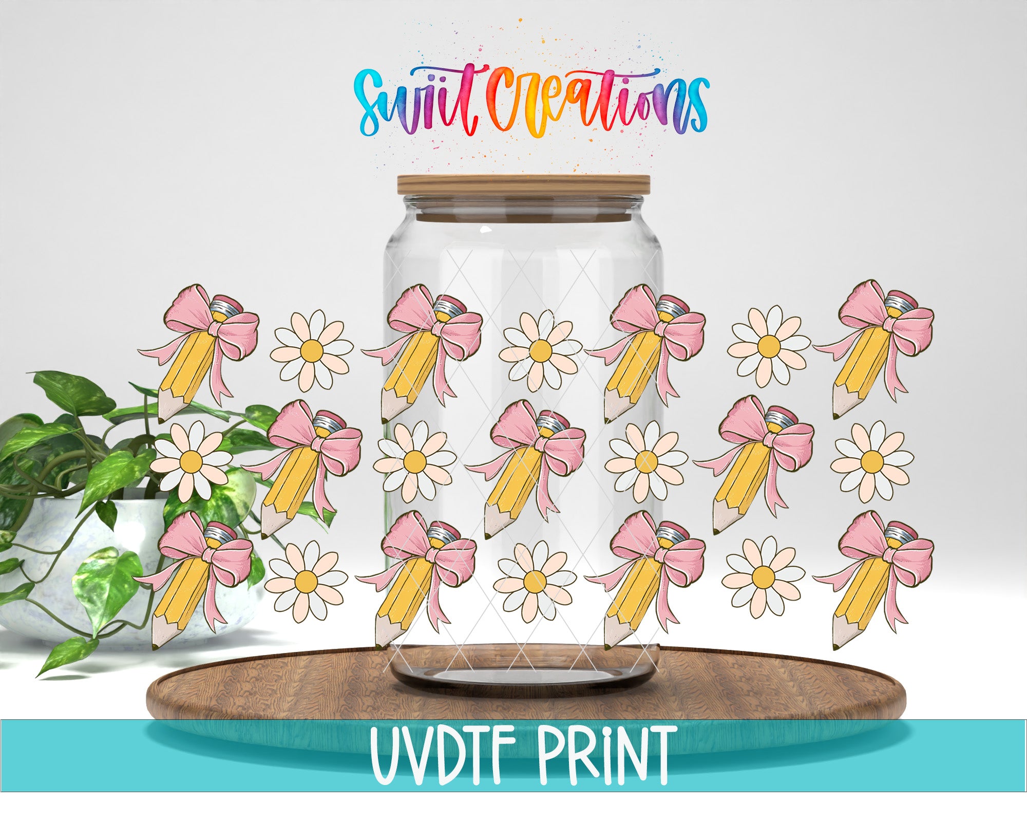 a glass jar with a wooden lid, filled with white and pink flowers and yellow pencils, placed on a wooden surface. The background includes a plant and a wooden board. The text "Swift Creations" is written above the jar, and "UVDF PRINT" is written below it.