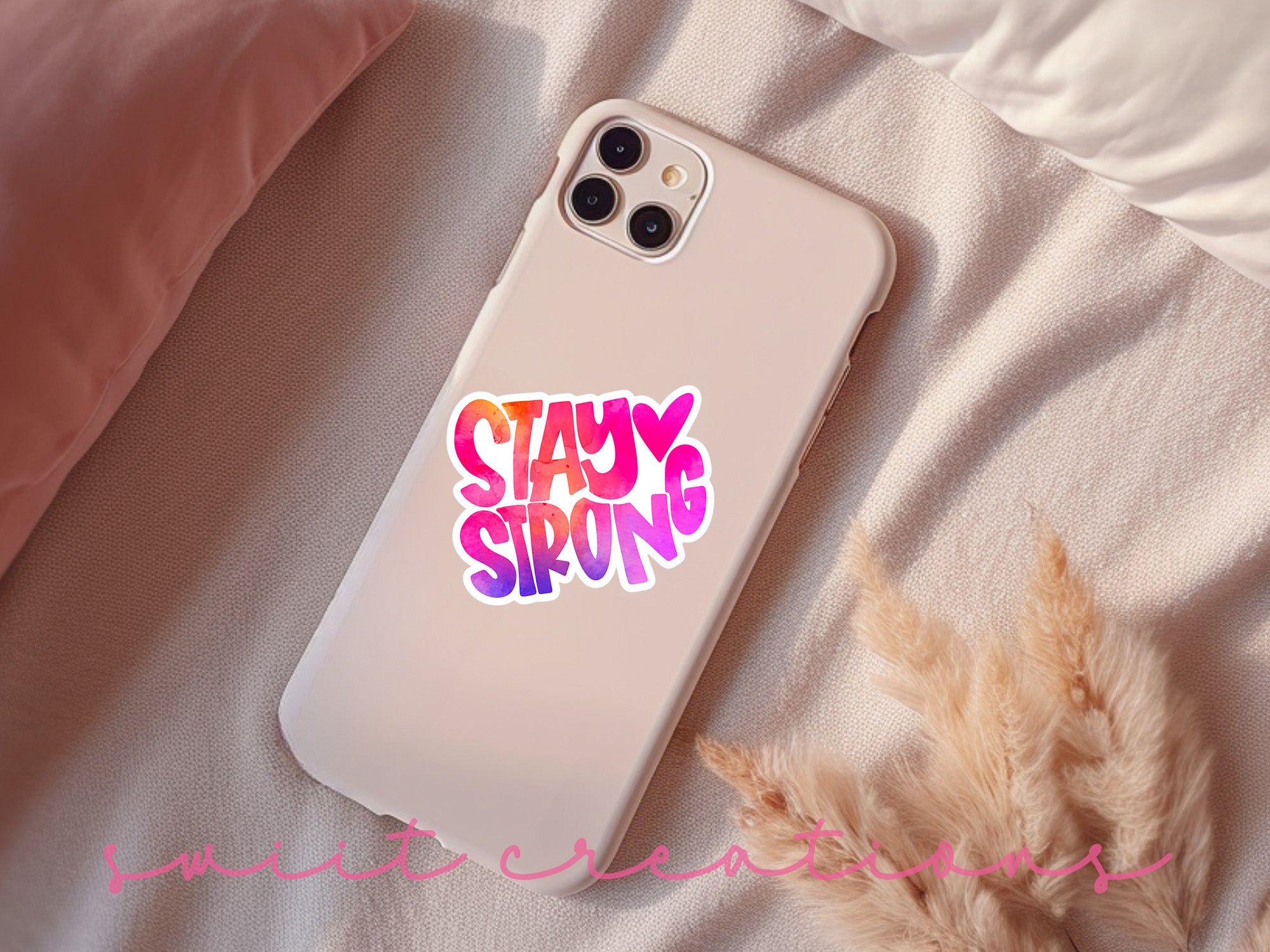 a phone case with the words stay strong on it