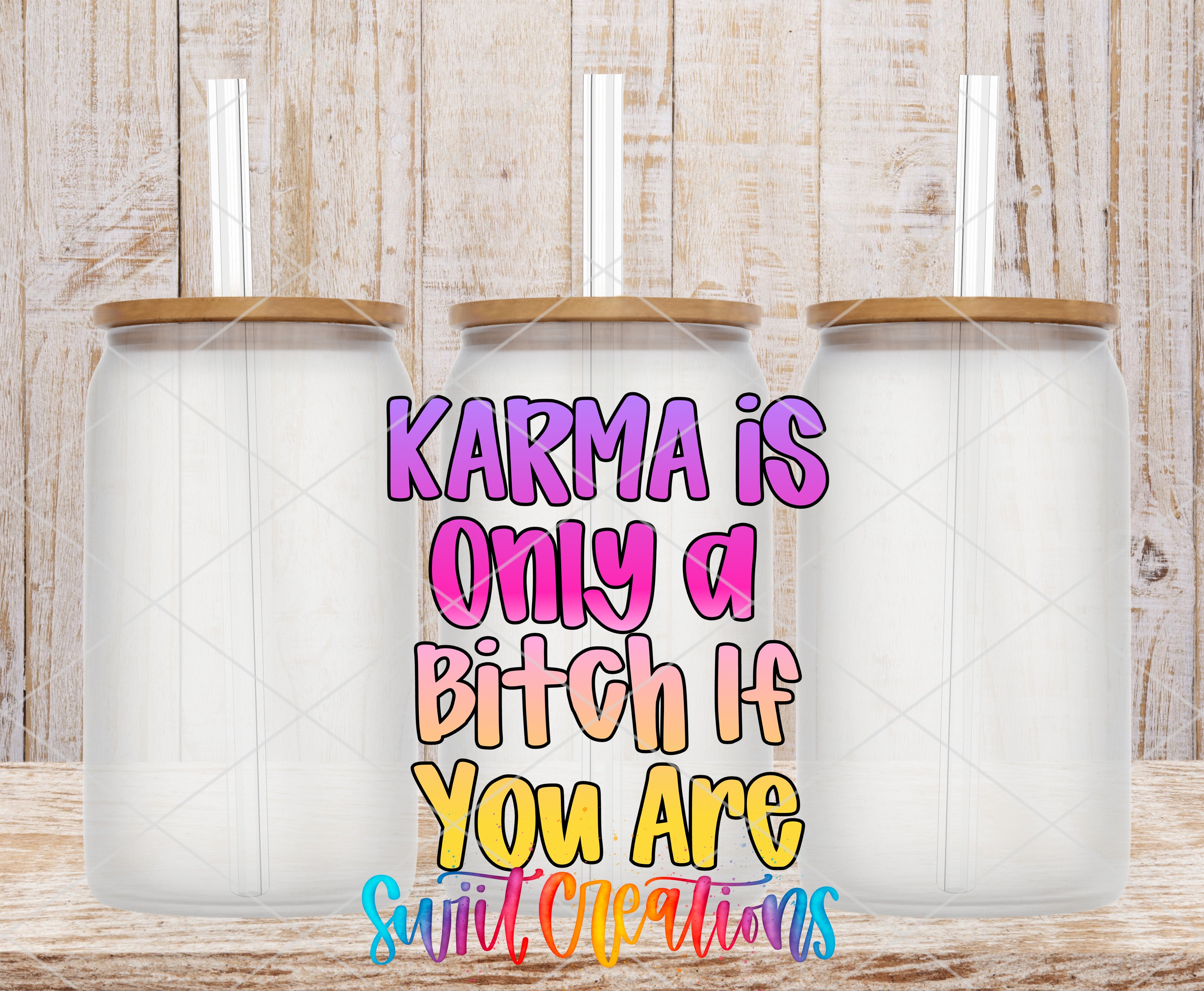 three clear glass jars with wooden lids, arranged in a row against a wooden background. The text overlay on the image reads "KARMA is Only a Bitch If You Are Switchee Cleanings".