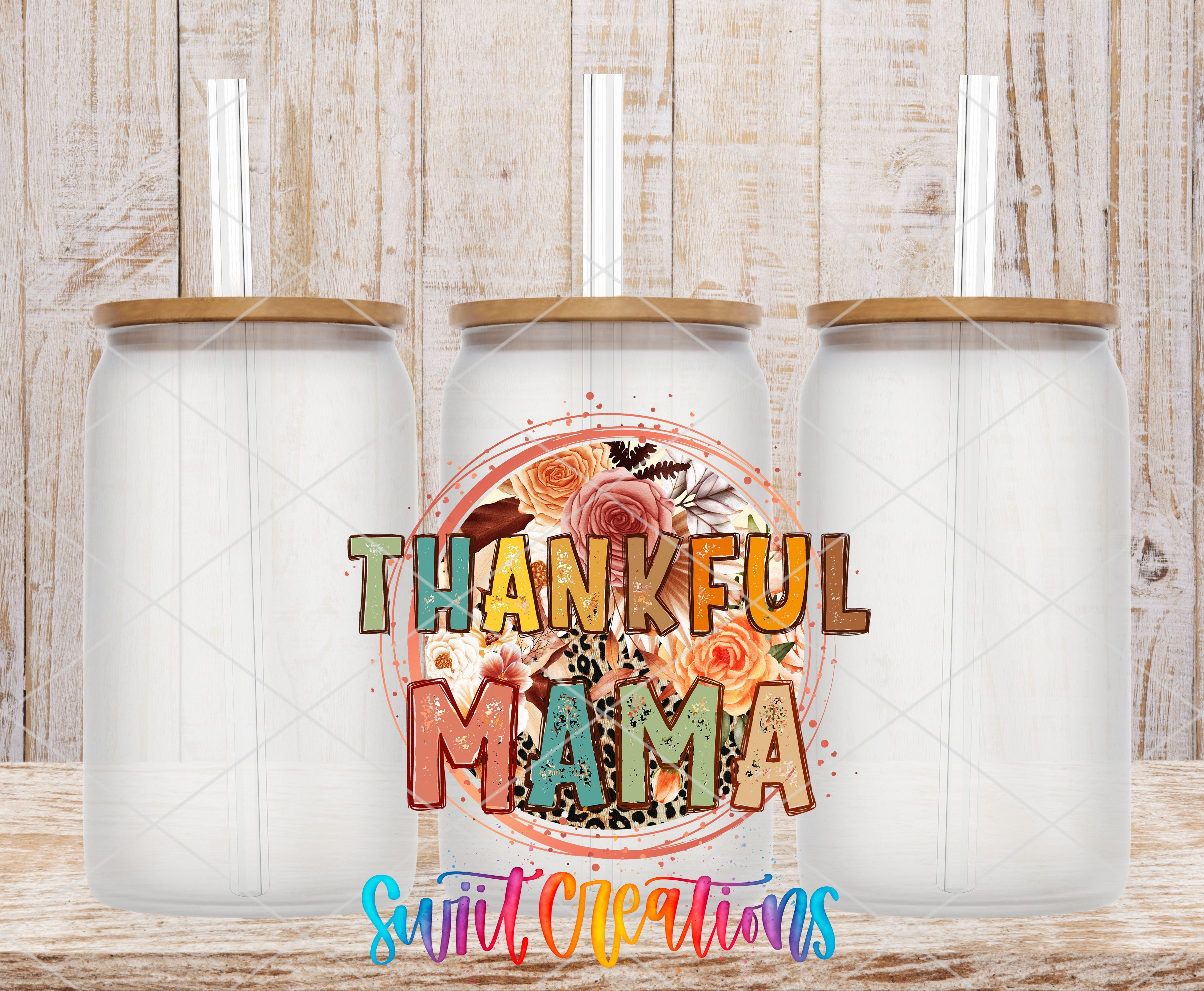 three glass jars with lids, arranged in a row against a wooden background. The jars have a floral design on them, and there is a colorful text overlay that says "THANKFUL MAMA" in a stylized font.