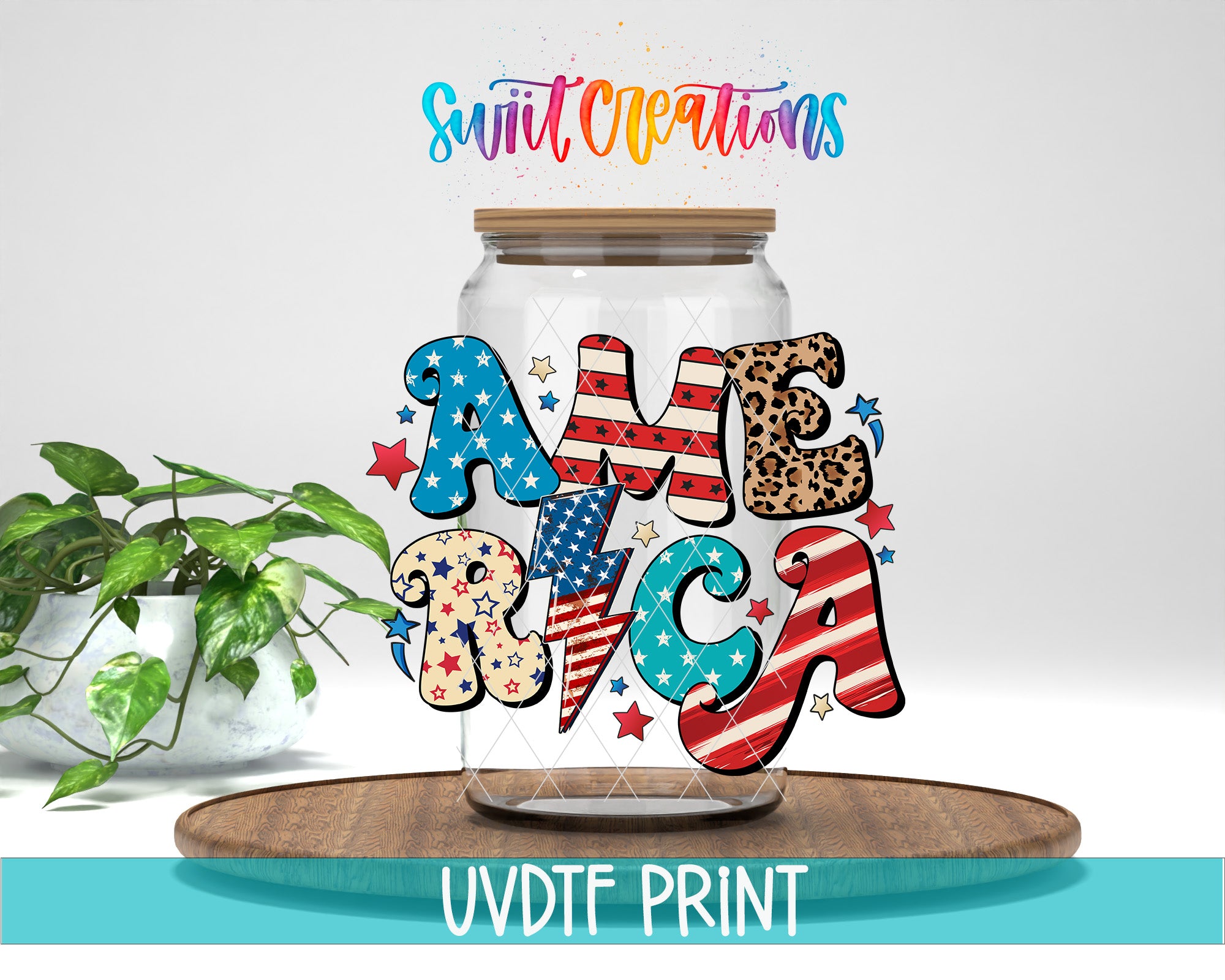 a glass jar with the word "AMERICA" written on it, surrounded by various patriotic symbols such as stars, stripes, and a leopard print. The jar is placed on a wooden surface, and there is a potted plant in the background.