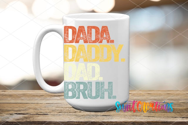 a white coffee mug with the words dad daddy and dad brush on it