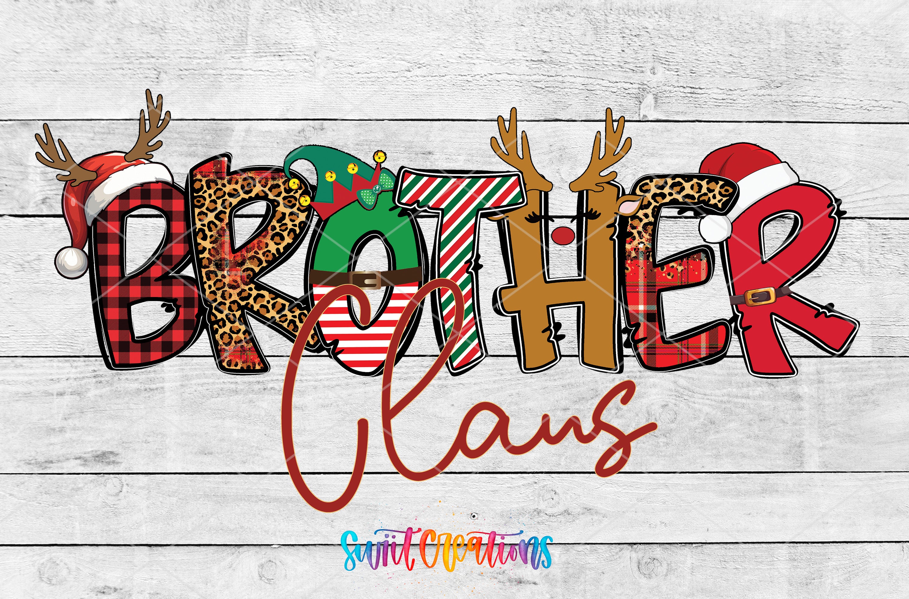 a creative and colorful design with the word "BROTHER" spelled out using various animal and holiday-themed elements, such as reindeer antlers, leopard print, and Santa hats.