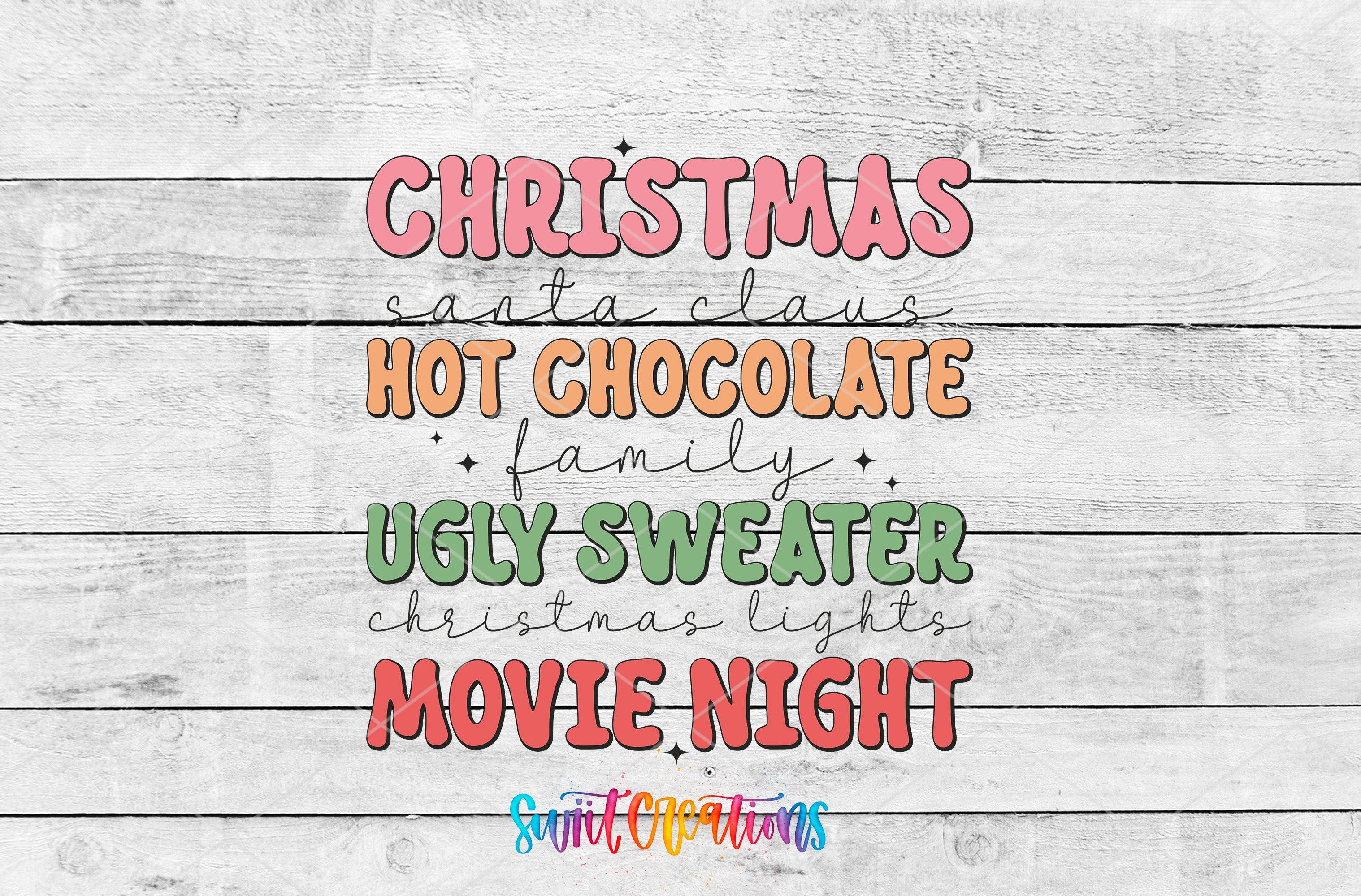 a list of Christmas-related activities and events, including Santa Claus, hot chocolate, family, ugly sweater, Christmas lights, and a movie night.