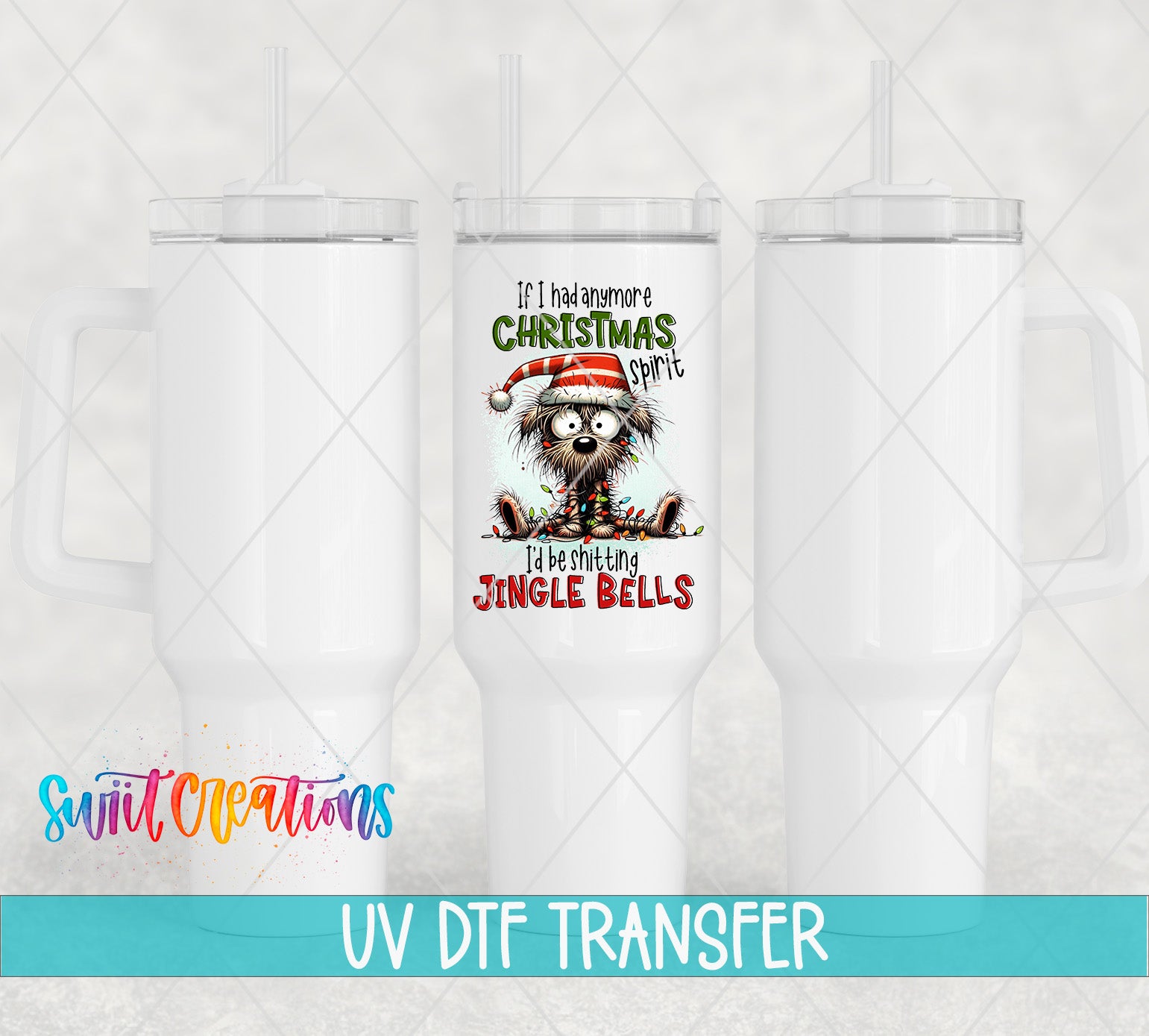 a white tumbler with a printed design on it, including a cartoon character and text. The image is a UV DFT Transfer, which is a digital transfer method used to transfer images from one device to another.