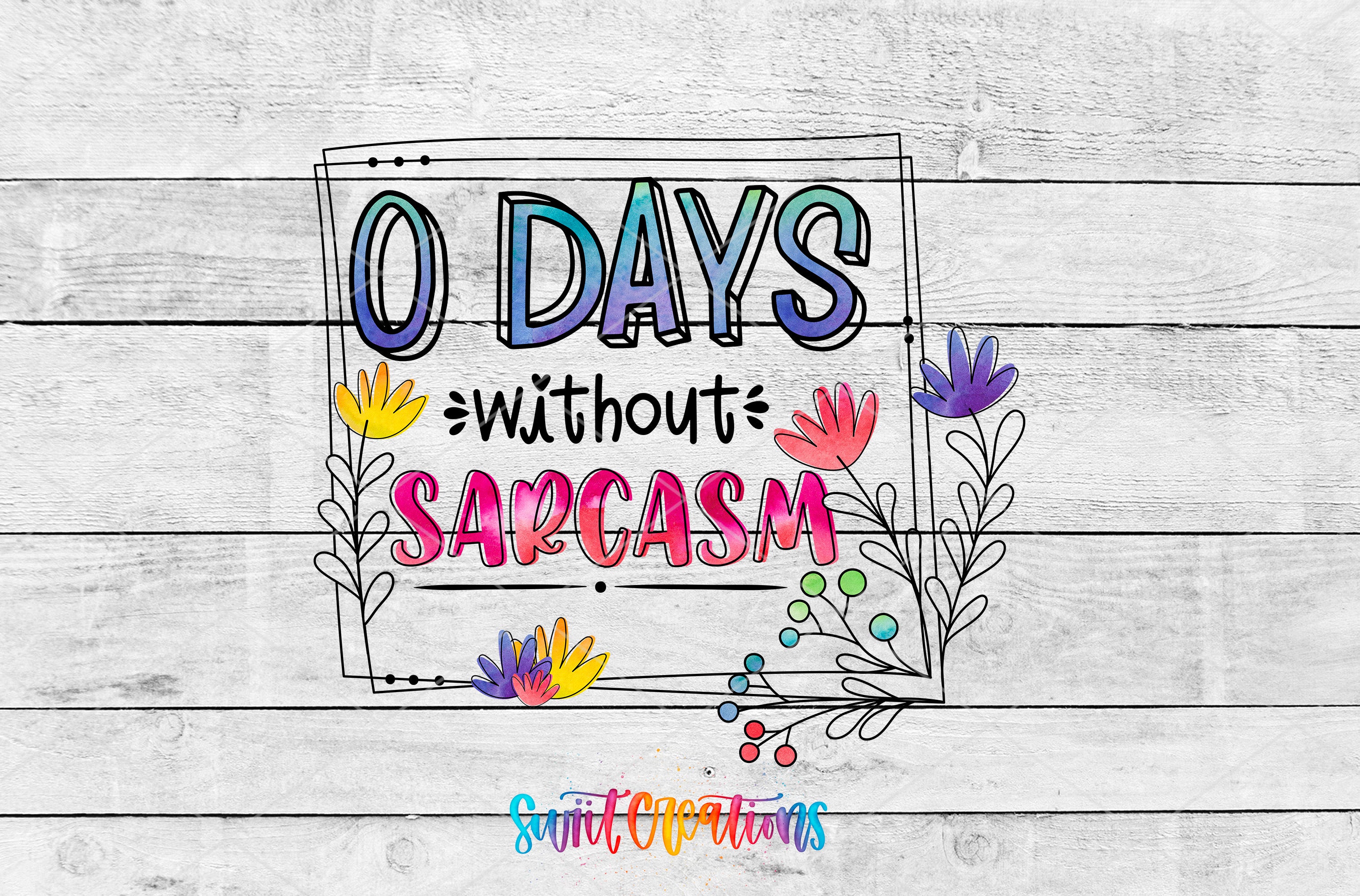 a sign that says 10 days without sargash