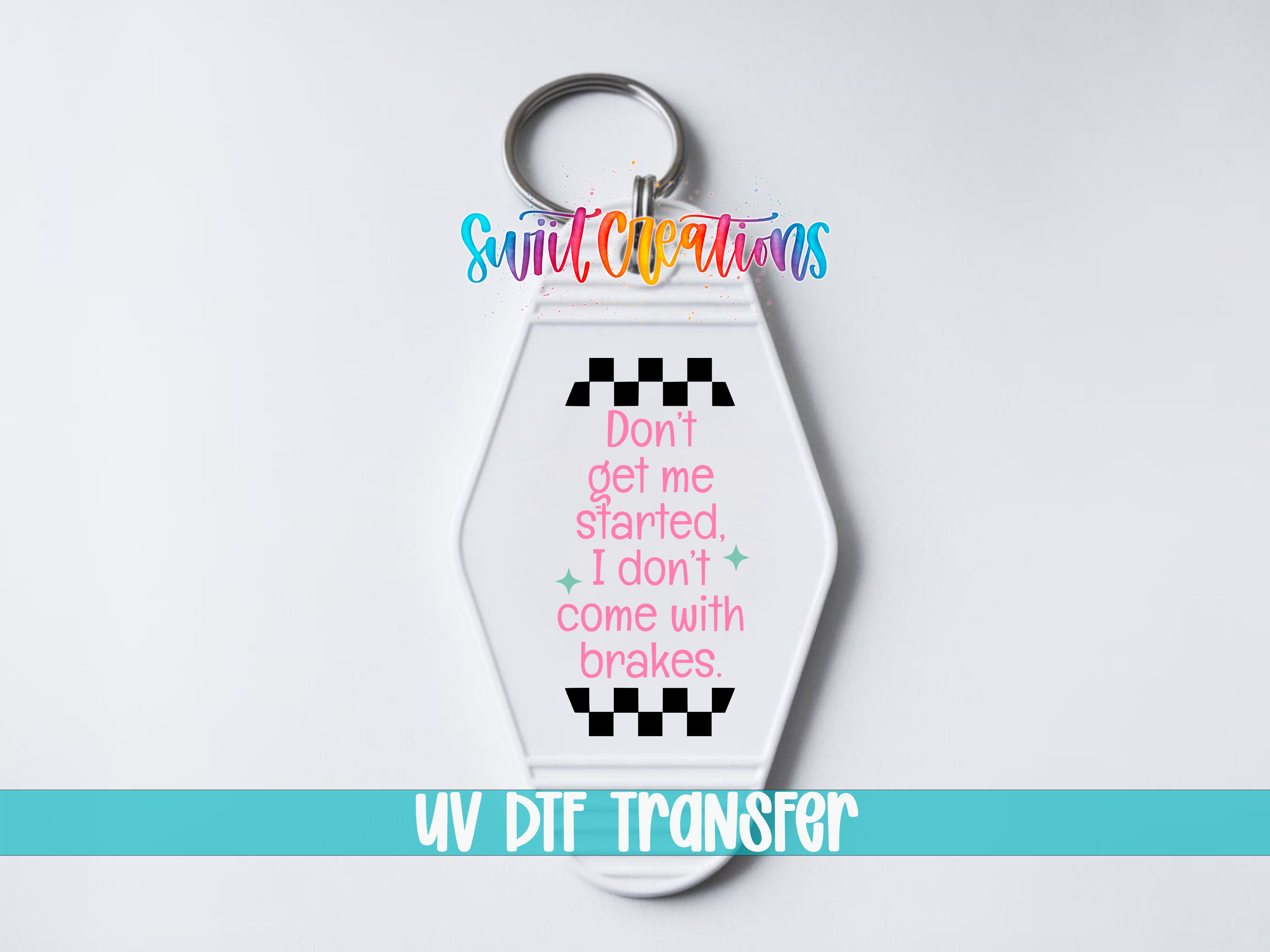 A keychain with a message printed on it.
